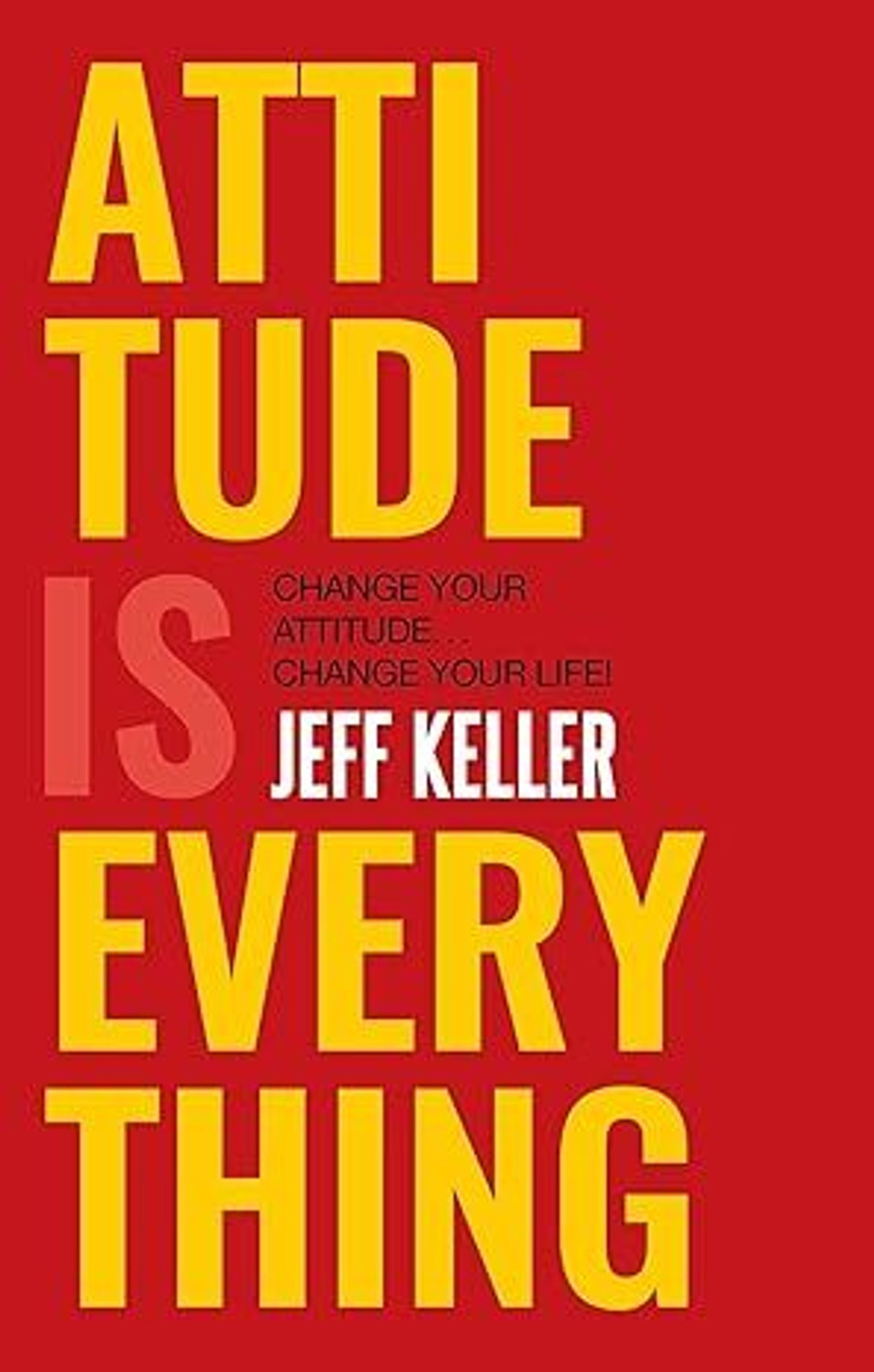 Image of Attitude Is Everything