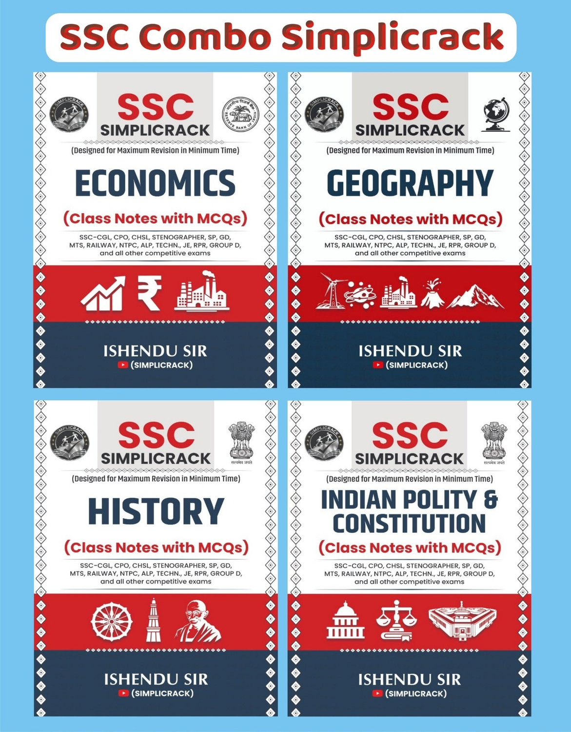 Image of SSC Simplicrack Combo History, Geography, Economics, India Polity And Constitution | Set Of 4 Books | Class Notes With MCQs | Ishendu Sir | Useful For - SSC-CGL, CPO, CHSL, Stenographer, SP, GD, MTS, Railway, NTPC, ALP, Techn., JE, RPR, Group D, And All Other Competitive Exams