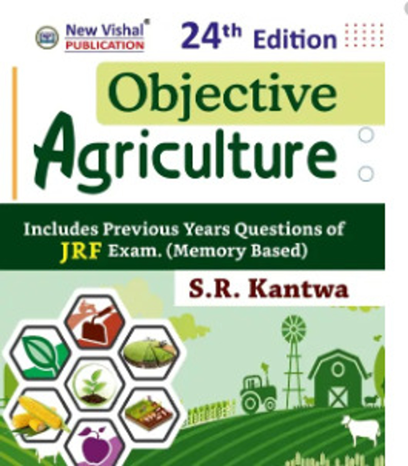 Image of Objective Agriculture JRF- 24th Edition 2025 [Paperback] S.R.Kantwa