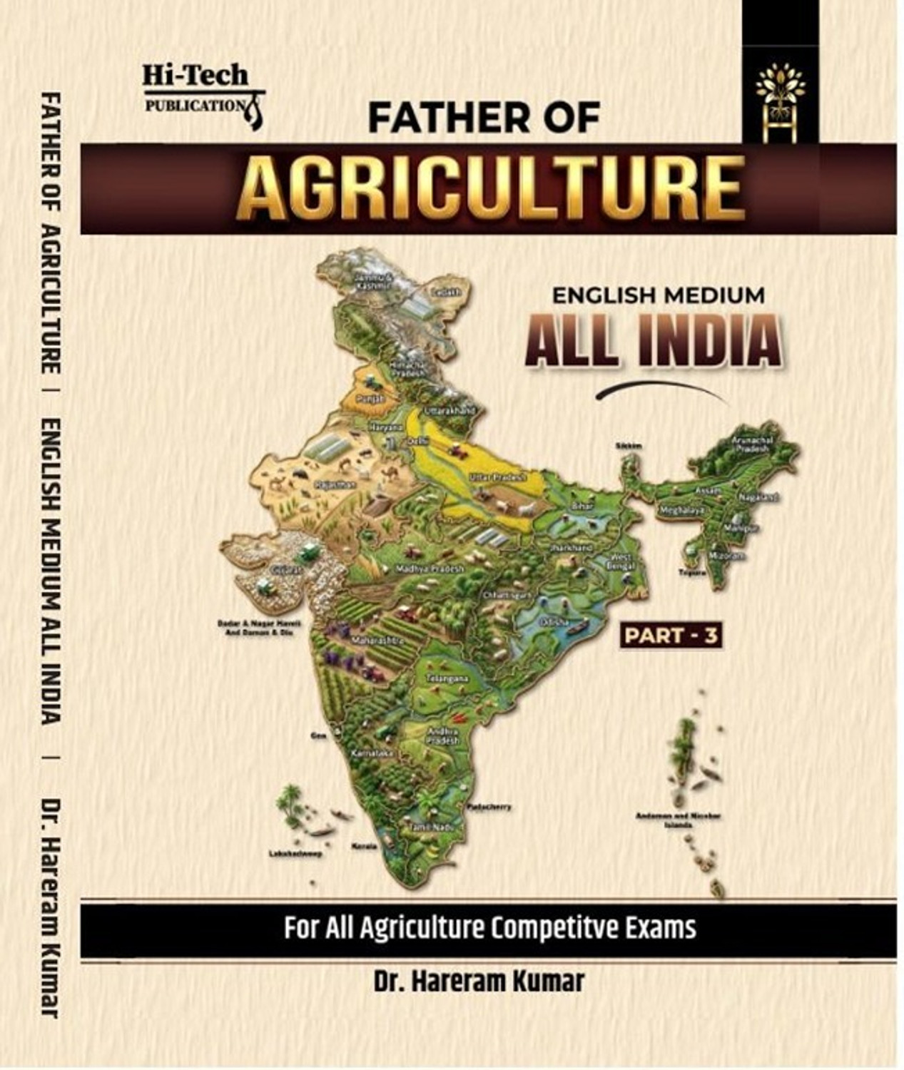 Image of Father Of Agriculture - English Medium All India | 9999+ Previous Year Questions (2000-2025) | Complete Set Part 1, 2 & 3 | For All Agriculture Competitive Exams | Dr. Hareram Kumar