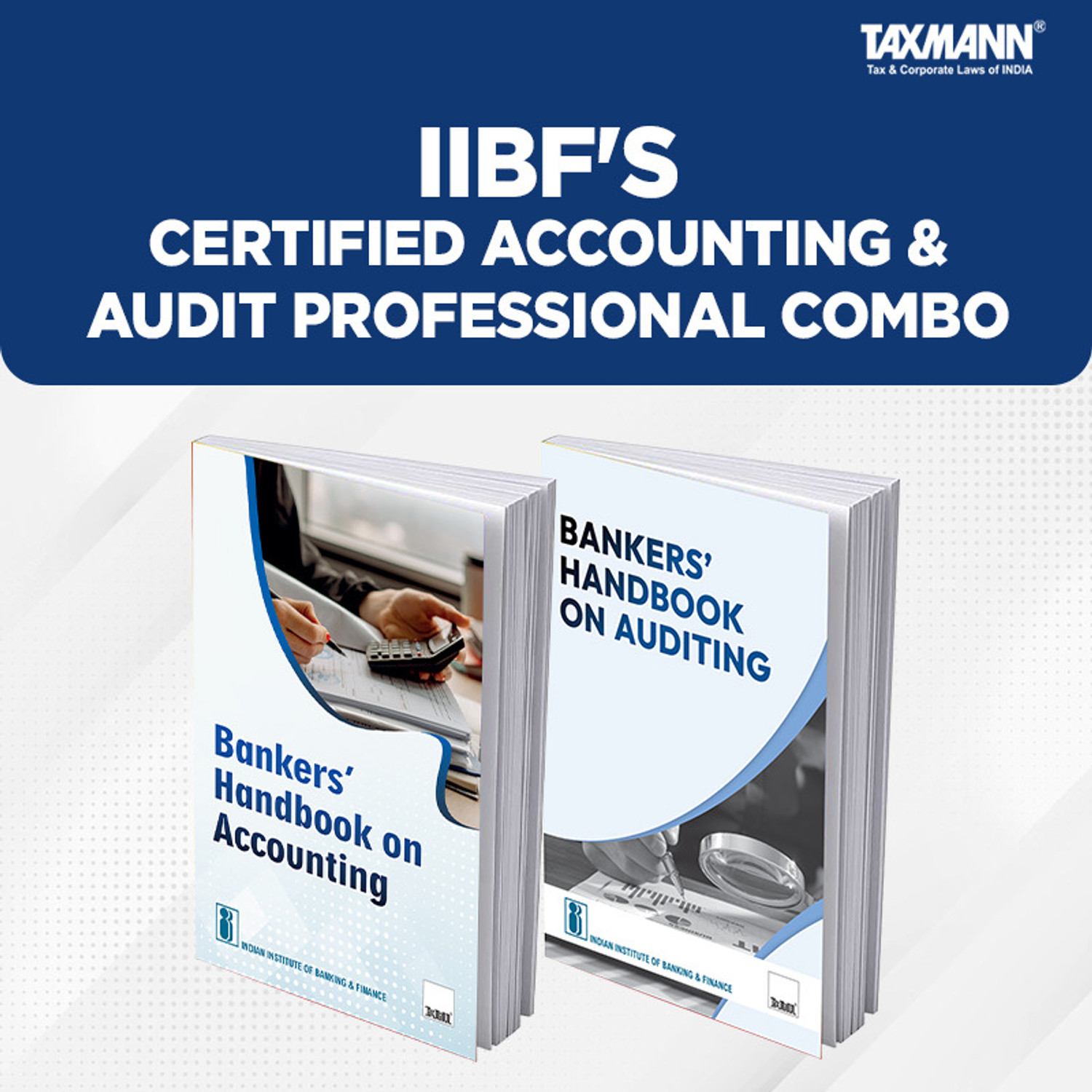 Image of IIBF X Taxmann's Certified Accounting & Audit Professional Combo - Bankers' Handbook On Accounting And Bankers' Handbook On Auditing | Set Of 2 Books