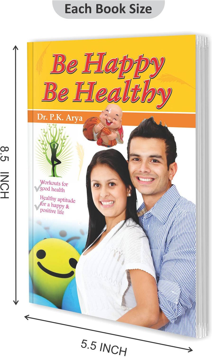 Be Happy Be Healthy Book : Health & Wellness Book, Healthy