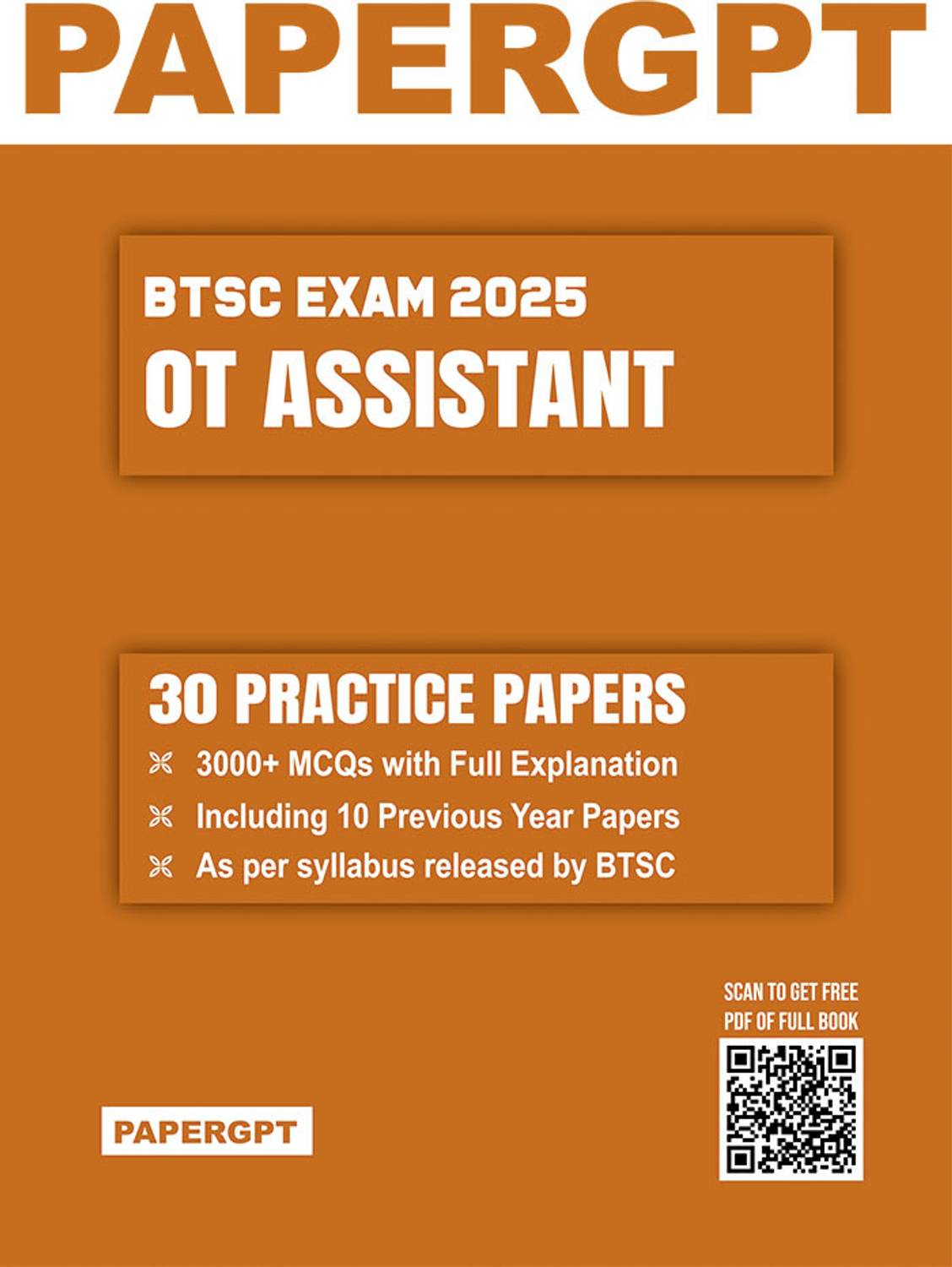 BTSC OT Assistant Exam 2025 | 30 Practice Sets With Prevoius Year Question Papers | 3000+ MCQ With Full Explanation