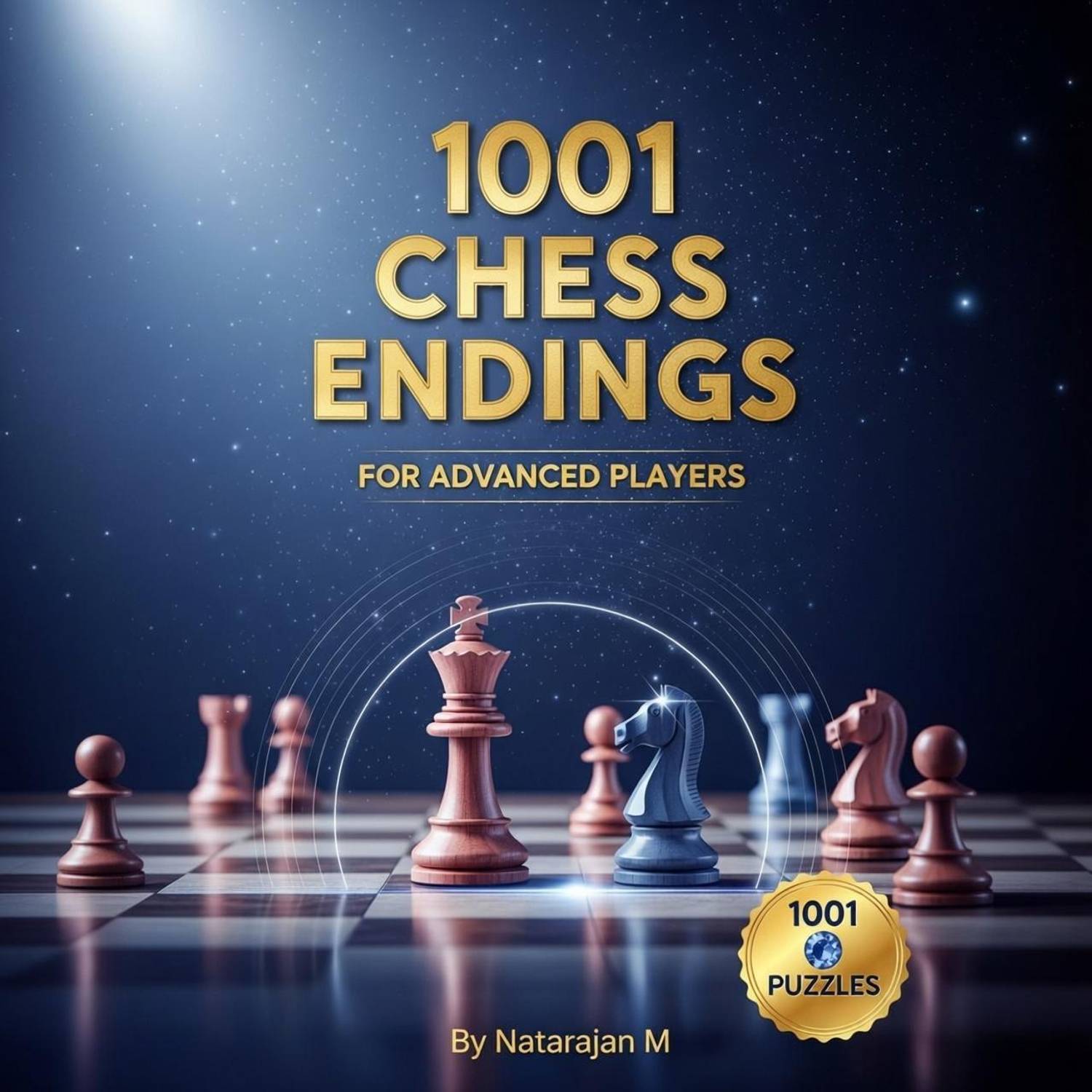 1001 Chess Endings For Advanced Players - Master Complex Endgame Technique | A4 Size Chess Puzzle Book