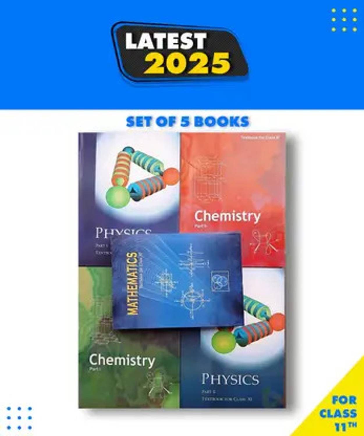 Original NCERT Class 11 Science Book Set (PCM) Physics Part 1