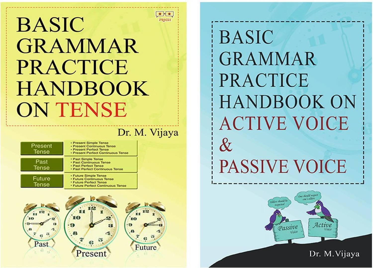 Basic Grammar Practice Handbook On Tense+Basic Grammar Practice Handbook On Active Voice And Passive Voice
