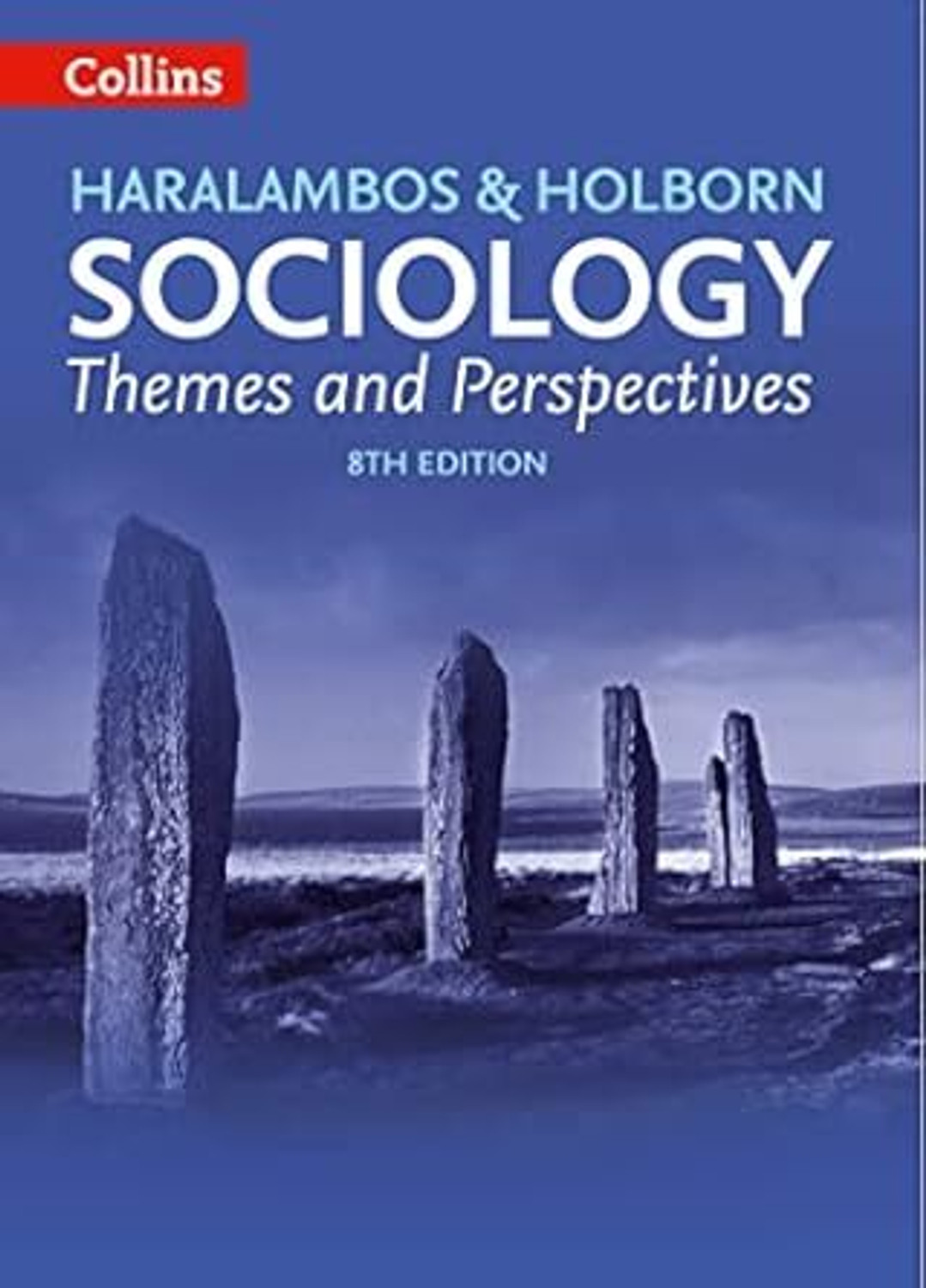 Image of Haralambos & Holborn Sociology 8th Edition (English, Paperback, Unknown) (SECOND HAND)