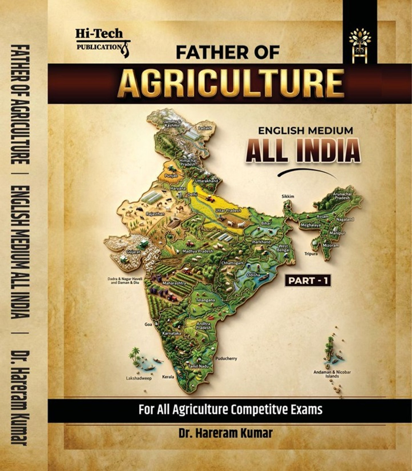 Image of Father Of Agriculture - English Medium All India | 9999+ Previous Year Questions (2000-2025) | Complete Set Part 1, 2 & 3 | For All Agriculture Competitive Exams | Dr. Hareram Kumar