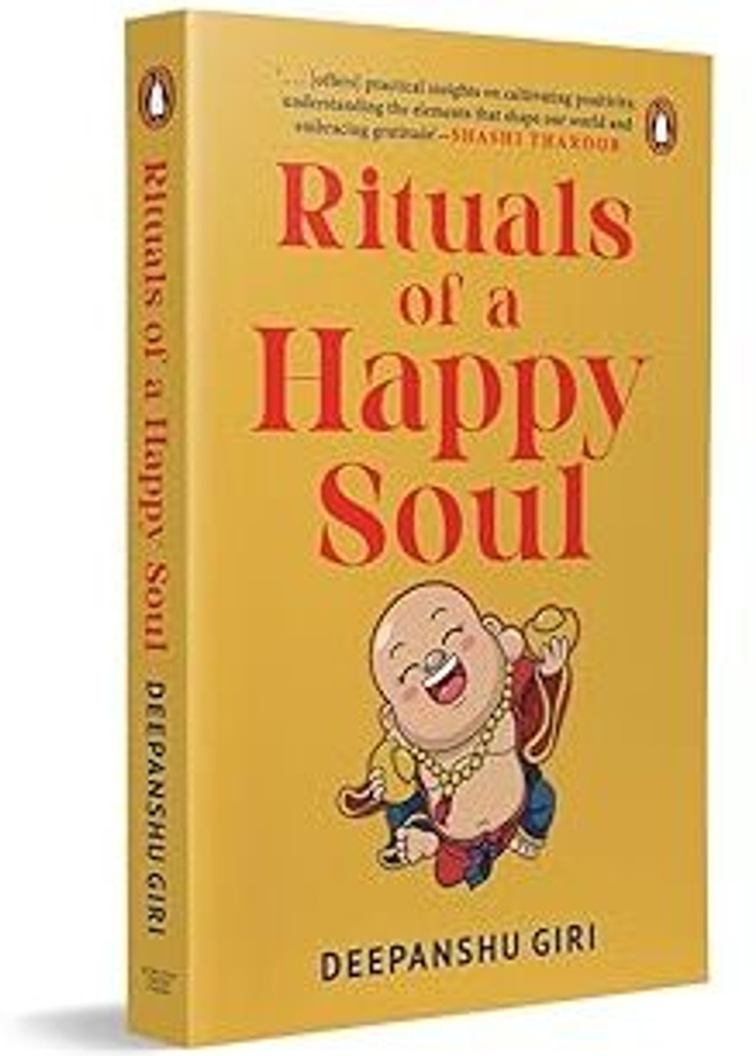 Image of Rituals Of A Happy Soul: A Transformative Guide To Manifestation, Daily Rituals, And Personal Growth By Renowned Astrology Expert Deepanshu Giri