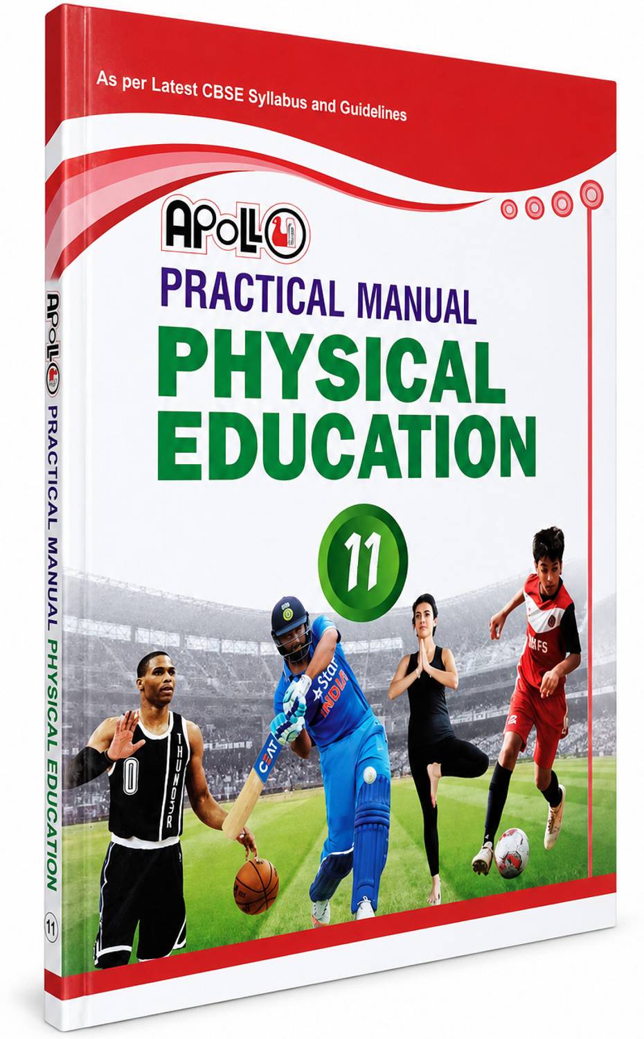 Apollo Class 11 Practical Manual Physical Education Term 1 & 2 New Syllabus 2021- 2022 Based On CBSE Syllabus