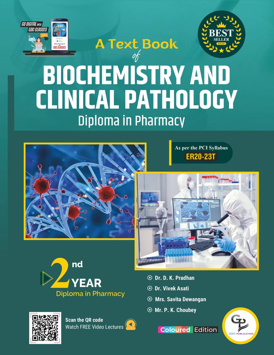 Biochemistry And Clinical Pathology - Fully Coloured Book For D. Pharma 2nd Year (As Per Pci Latest Syllabus)