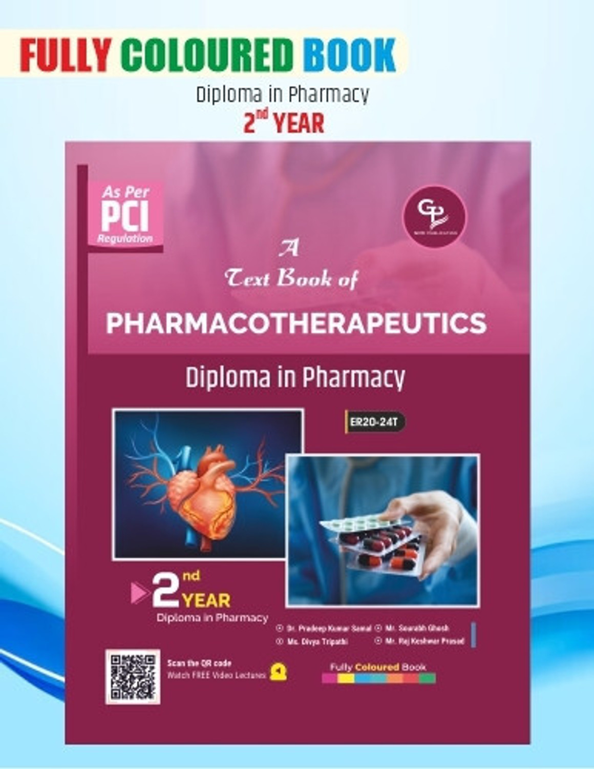 Image of Pharmacotherapeutics - Fully Coloured Book For D. Pharma 2nd Year (As Per Pci Syllabus)