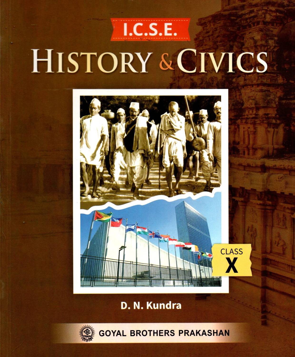 Icse History And Civics, Class-X, Goyal Brothers Prakashan: Buy