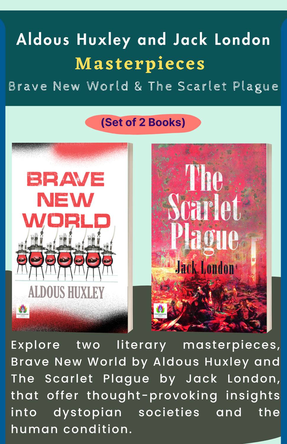 Aldous Huxley And Jack London Masterpieces: Brave New World & The Scarlet Plague (Set Of 2 Books)