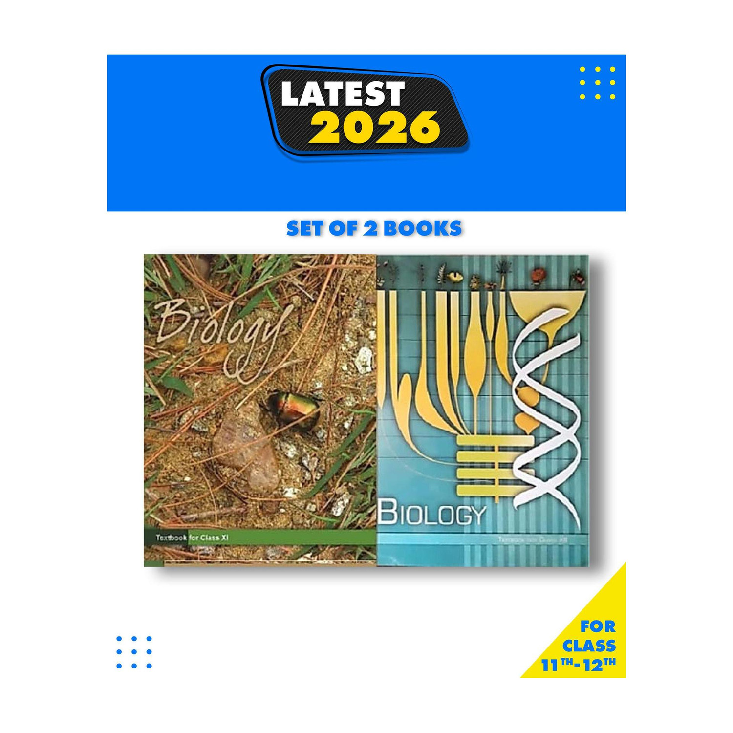 NCERT Biology Textbook For Class -11 And Class -12 Set Of 2 Books 2022 EDITION Paperback, NCERT Paperback, NCERT|New Latest Edition For 2025-2026