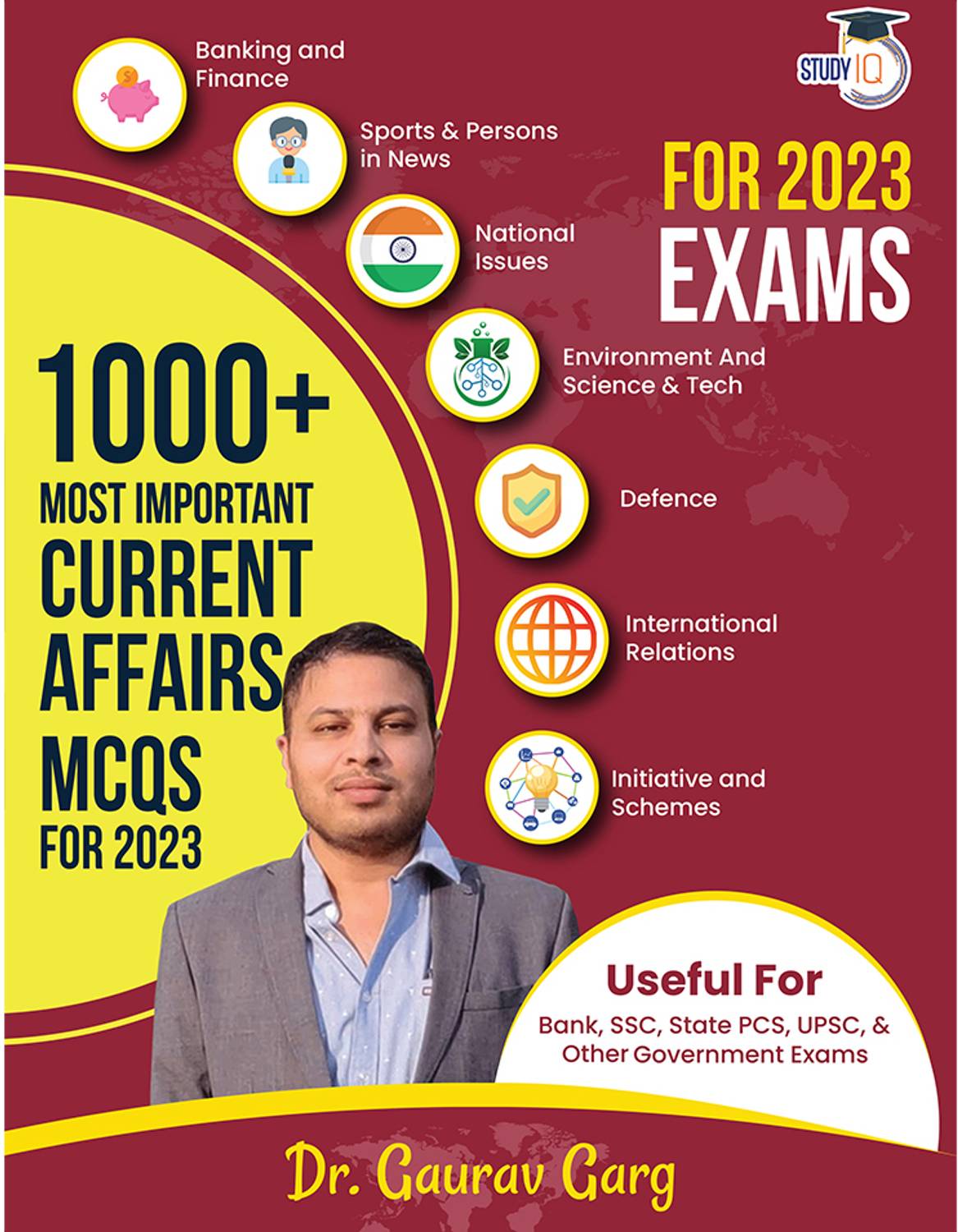 1000+ Most Important Current Affairs MCQs For 2023-2024 By Dr. Gaurav Garg | Current Affairs Book Jan-Sept 2023