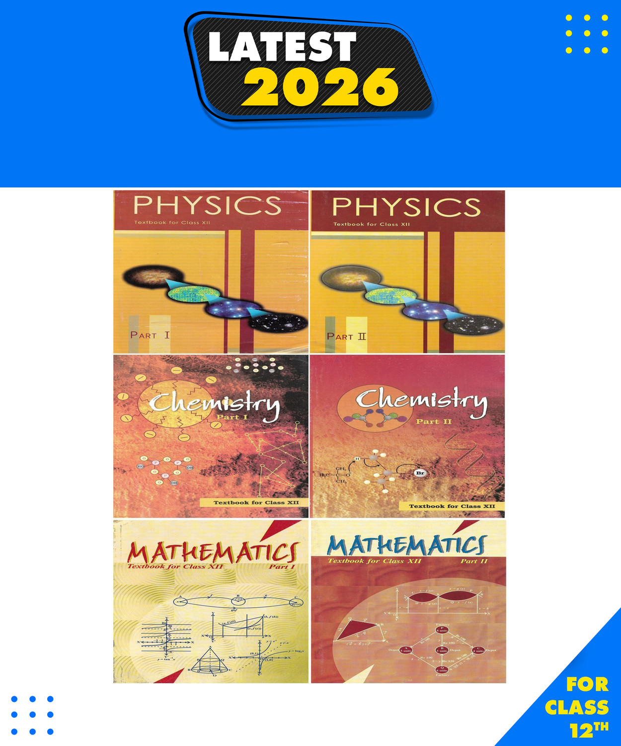 Image of Class 12th NCERT BOOKS Physics Chemistry Mathematics 6 BOOKS PAPERBOOK, SANJAY, NEERAJ, VARUN|New Edition For 2025-2026