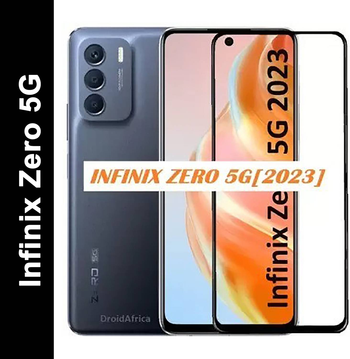 GORILLA FIVE Edge To Edge Tempered Glass for Infinix Zero 5G-2023