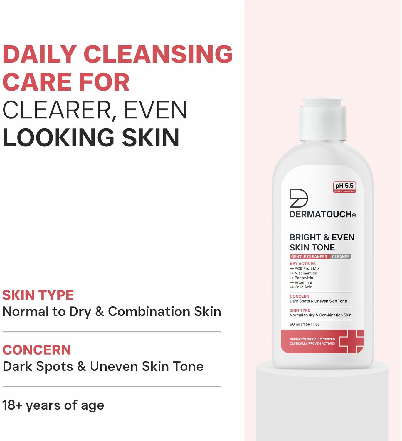 Image of Dermatouch Bright & Even Skin Tone Gentle Cleanser | Helps Reduce Dark Spots & Uneven Tone | pH 5.5 Daily | (Pack of 2) Face Wash (100 ml)