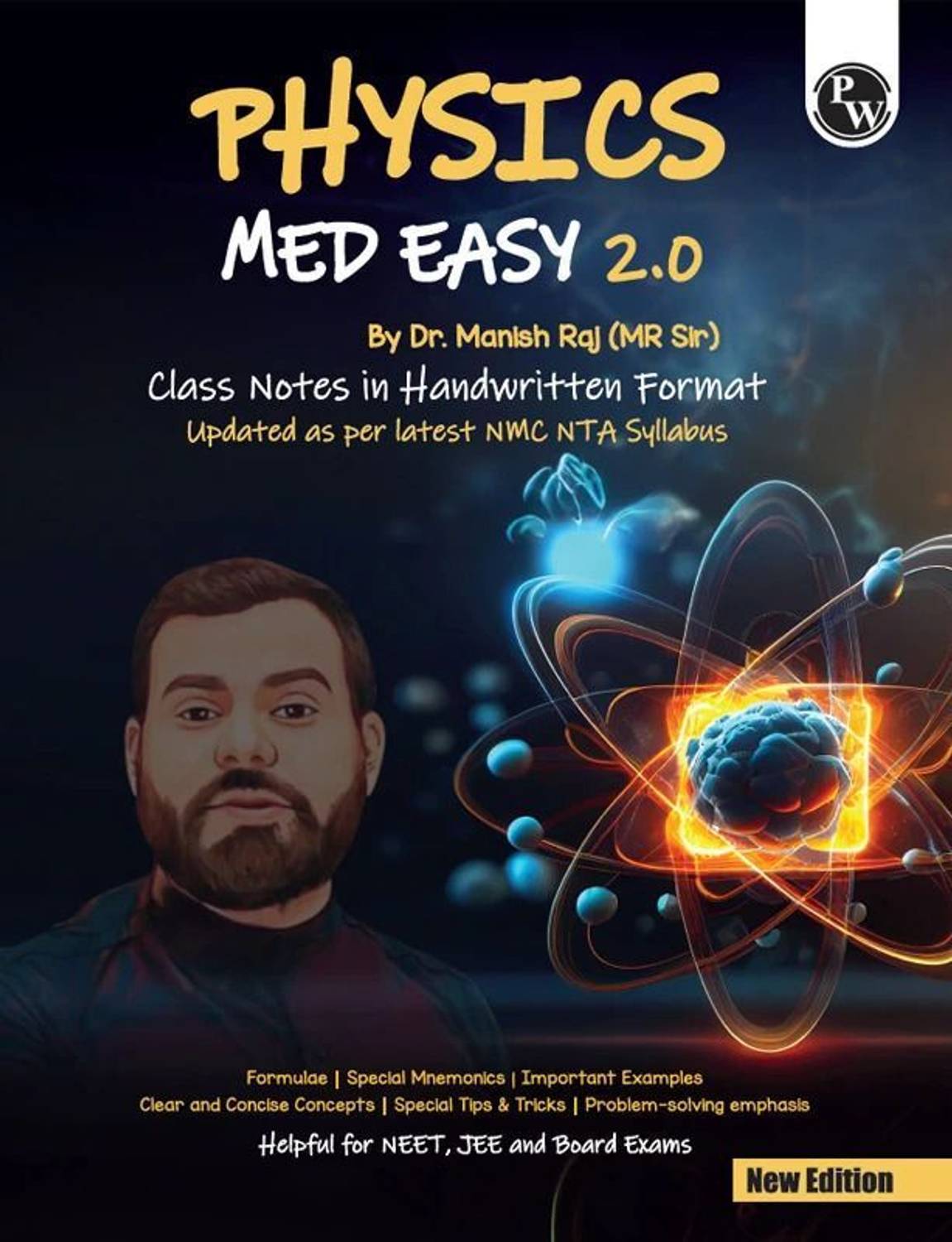PW Physics Med Easy 2.0 Notes