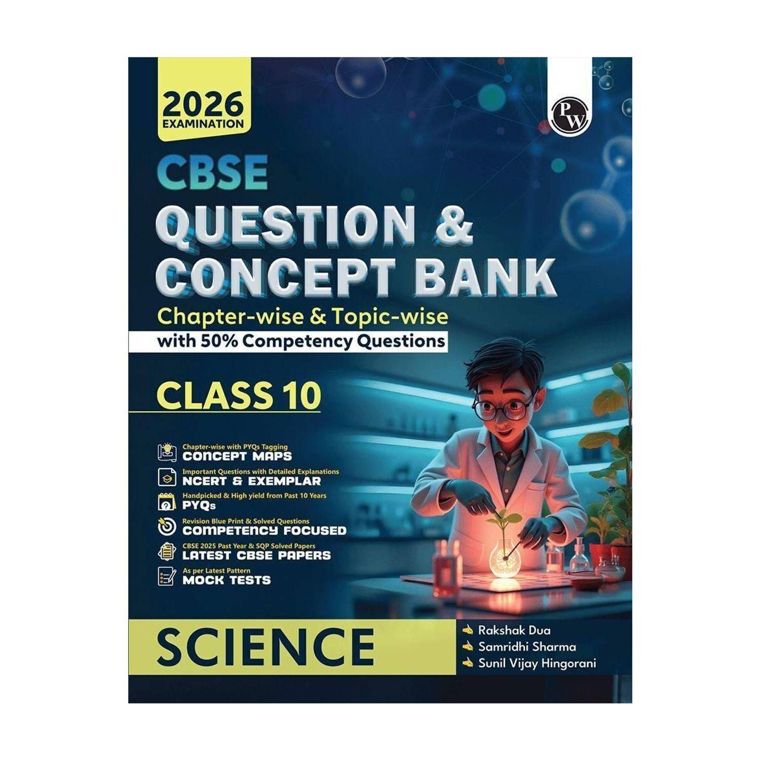 ( OLD EDITION ) PW CBSE Question & Concept Bank (QCB) Class 10 Science Chapter-wise and Topic-wise Solved Questions For 2026 Exams with 50% Competency Based Question (English, Paperback, Dua Rakshak)