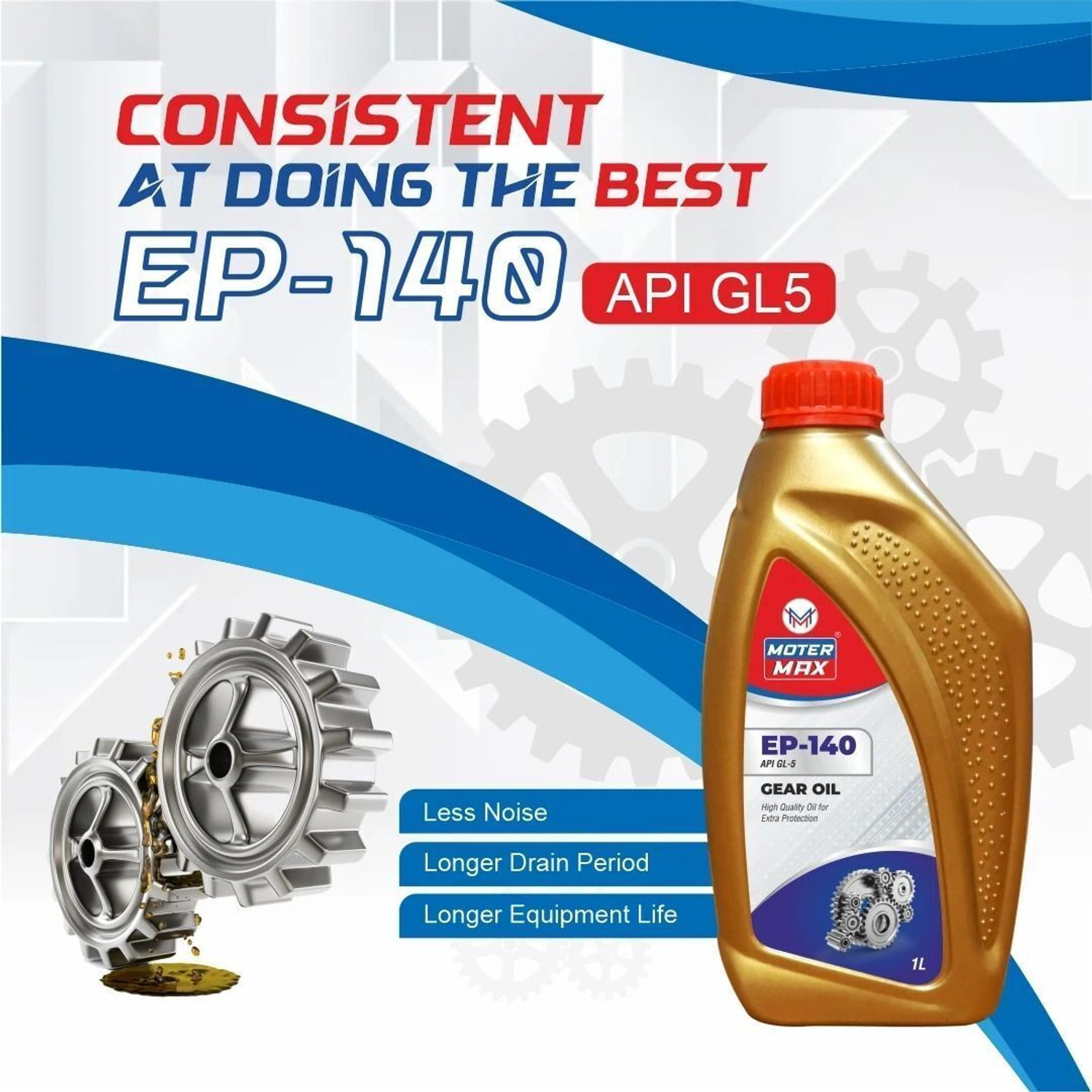 Image of MOTER MAX EP-140 API GL-5 Premium Quality Gear Oil High Quality For Extra Protection Gear Oil