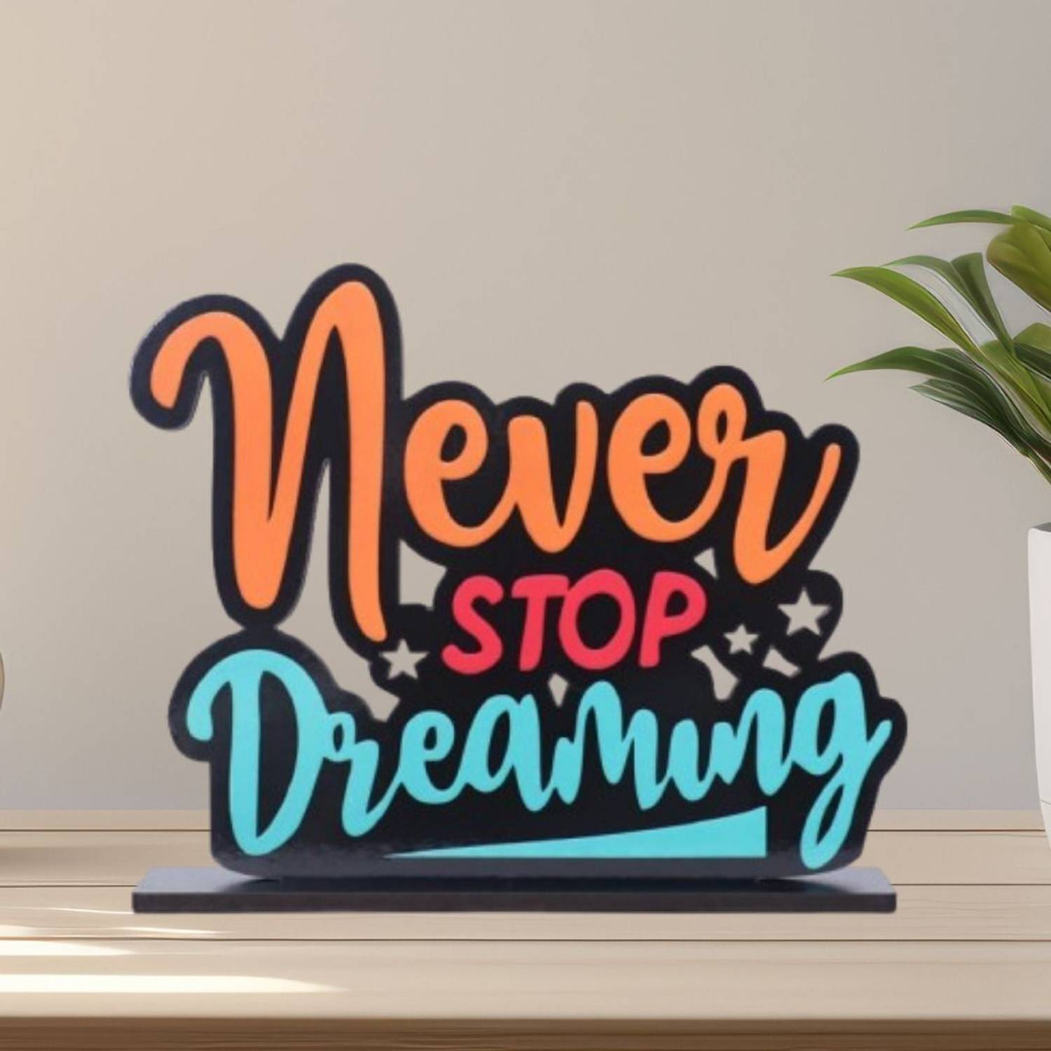 Apnagift Never Stop Dreaming Motivational Quote Table Decor For Office Desk | Idols Decorative Showpiece - 15 cm