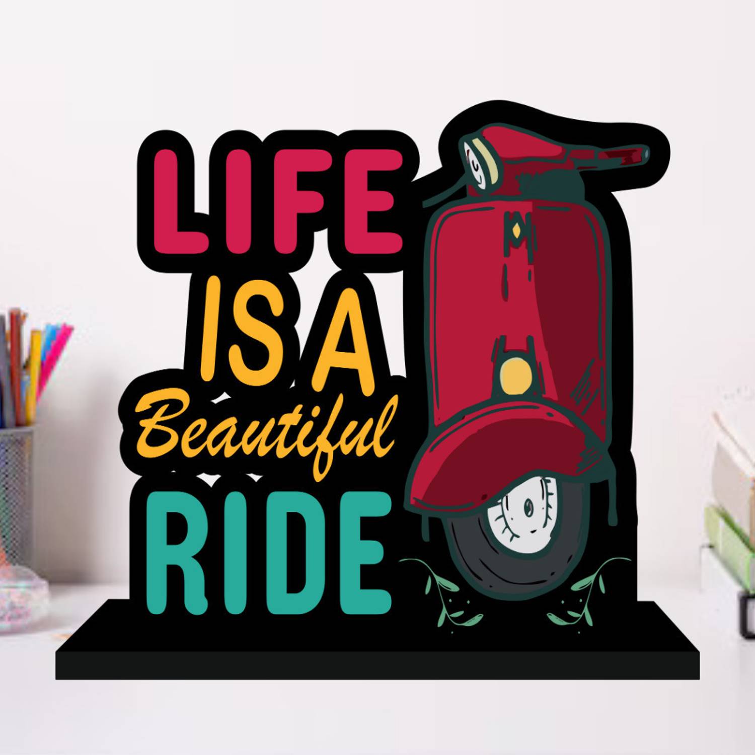 Apnagift Life is a beautiful ride Motivational Quote Table Decor For Office Desk | Idols Decorative Showpiece - 15 cm