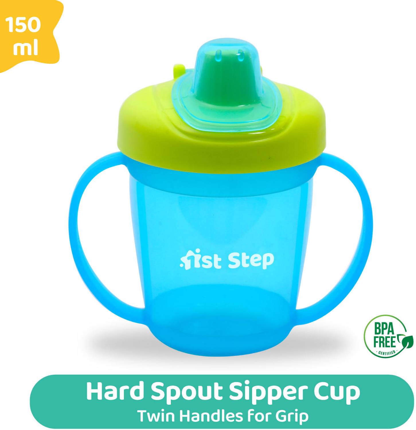 1st Step BPA Free Anti-Spill Hard Spout Baby Sipper Cup with Twin Handle & Cover - 150ml