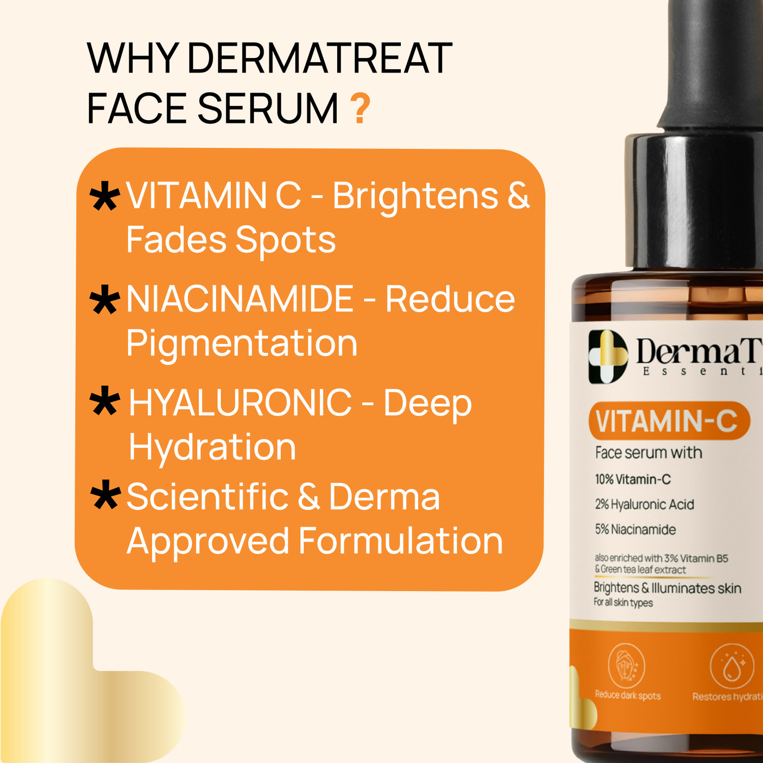 Image of DermaTreat Essentials 10% Vitamin C Face Serum with Niacinamide & Hyaluronic Acid | Reduces Dark Spots & Treats Pigmentation | For Glowing Skin