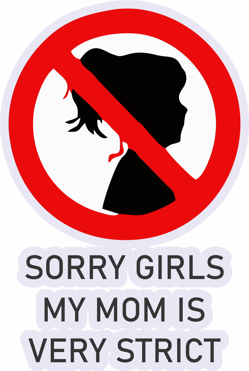 Image of The Printpack 15 cm Sorry Girl My Mom Very Strict Bike Self Adhesive Sticker