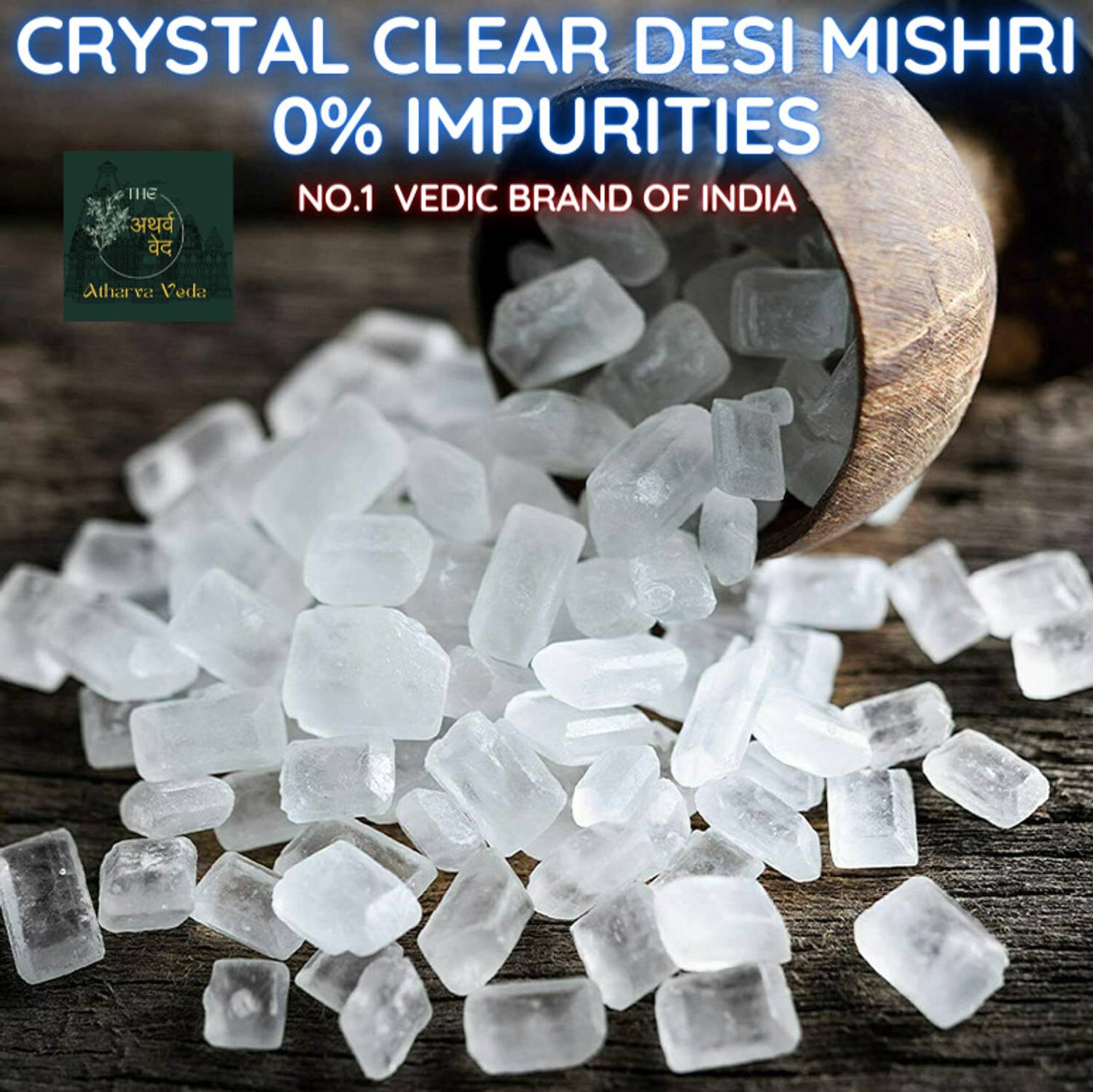 The Atharva-veda Purest Mishri Dana 150g | Premium Sweet Rock Crystal Sugar Candy | Cutting Misri Sugar Diamond