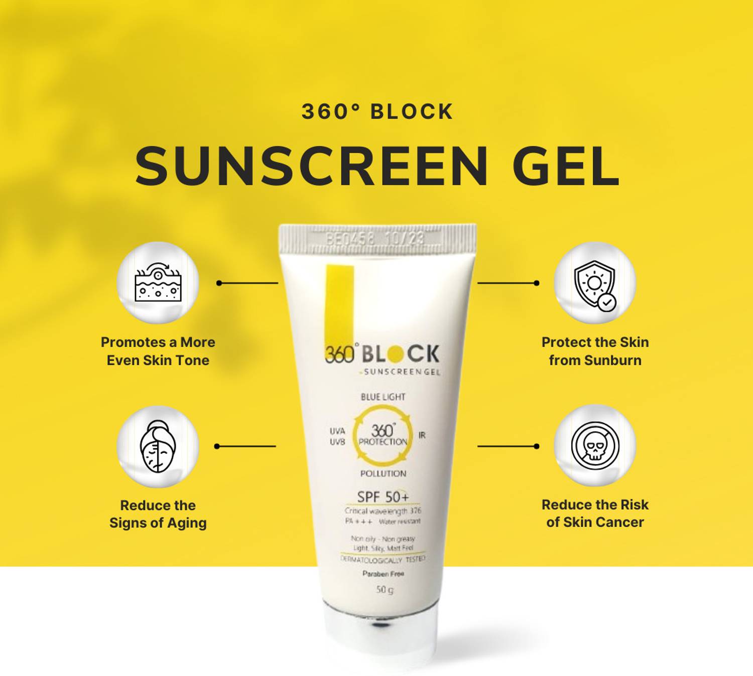 360 Block Sunscreen - SPF 50 PA+++ 360 Block Sunscreen Gel