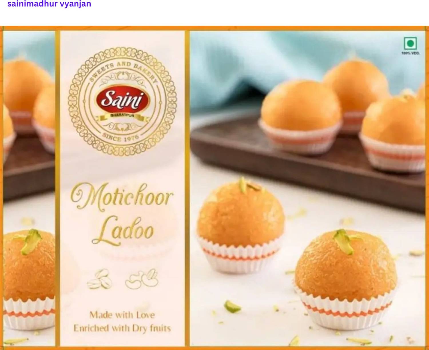 sainimadhur vyanjan Premium Mithai Motichoor Ladoo