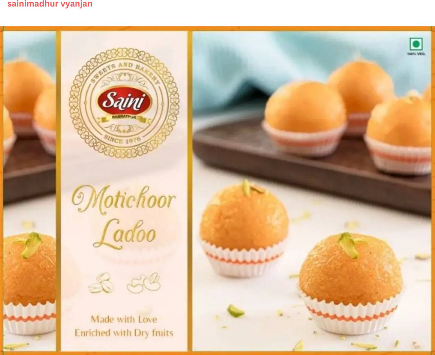 sainimadhur vyanjan Pure & Fresh Motichoor Ladoo Pack