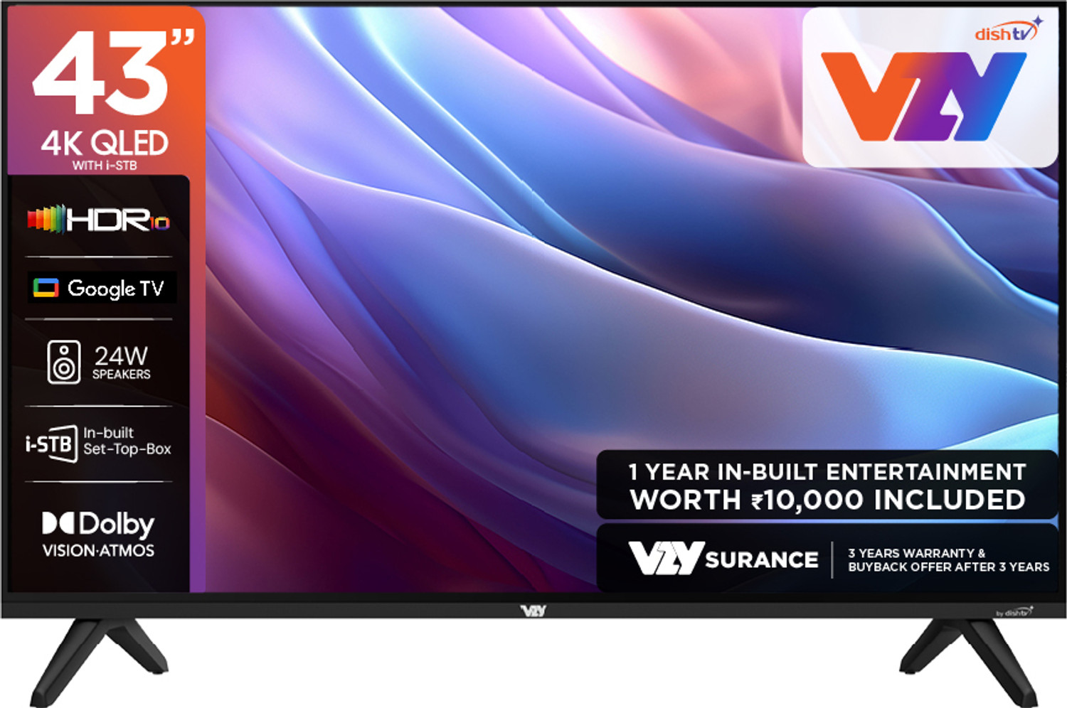 Image of VZY by DishTV 109 cm (43 inch) QLED Ultra HD (4K) Smart Google TV 2025 Edition with Entertainment Hub By dishtv | 12 Months Royale Sports Kids / Family HD Pack ( Cricket Combo With Sports, Hindi Entertainment News & Kids Channels ) 1 Year Subscription of Watcho South /Max (20 Premium OTT Apps at No Extra Cost) | Dolby Vision-Atmos | HDR10 | Voice Remote | Chromecast | In-built Set Top Box |24W Sound
