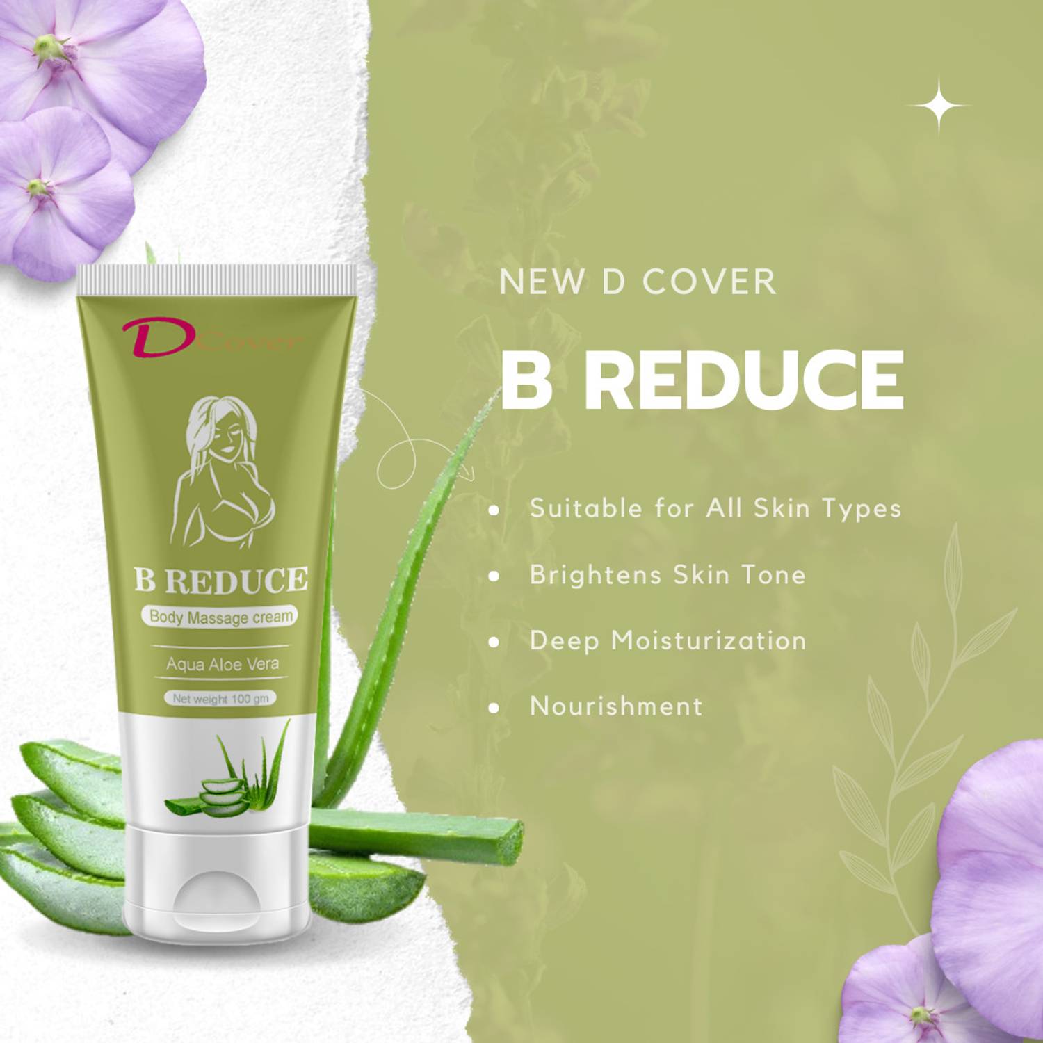 D cover B-Reduce Cream is such as avocado oil, nettle extract