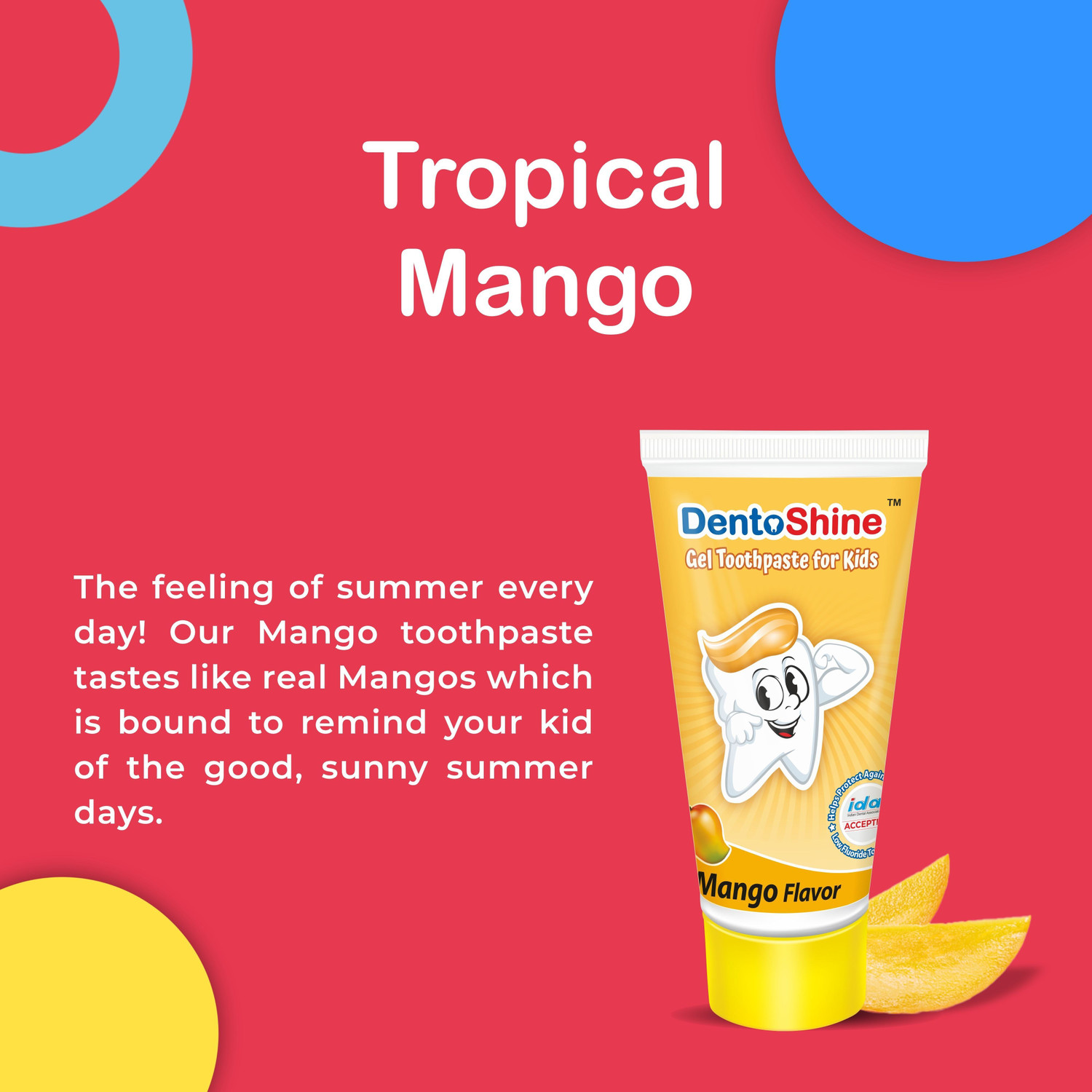 Image of Dentoshine Gel Toothpaste with Toothbrush - Mango | IDA Accepted | Ages 2+ Toothpaste