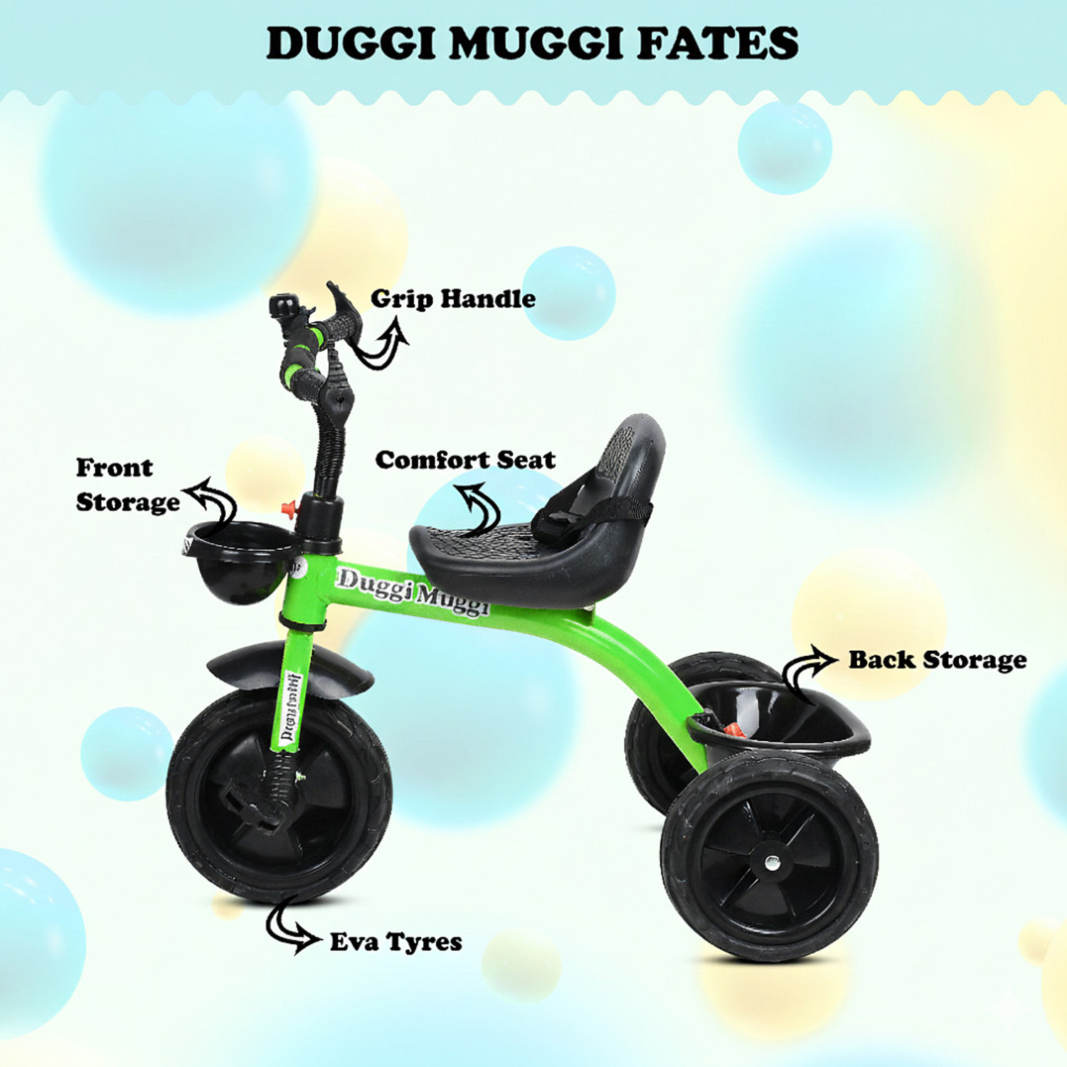 Image of DUGGI MUGGI Smartest and Safest Tricycle with Eva Wheels,Storage Basket storage basket,Rubber Tyre,Comfort Seat Tricycle