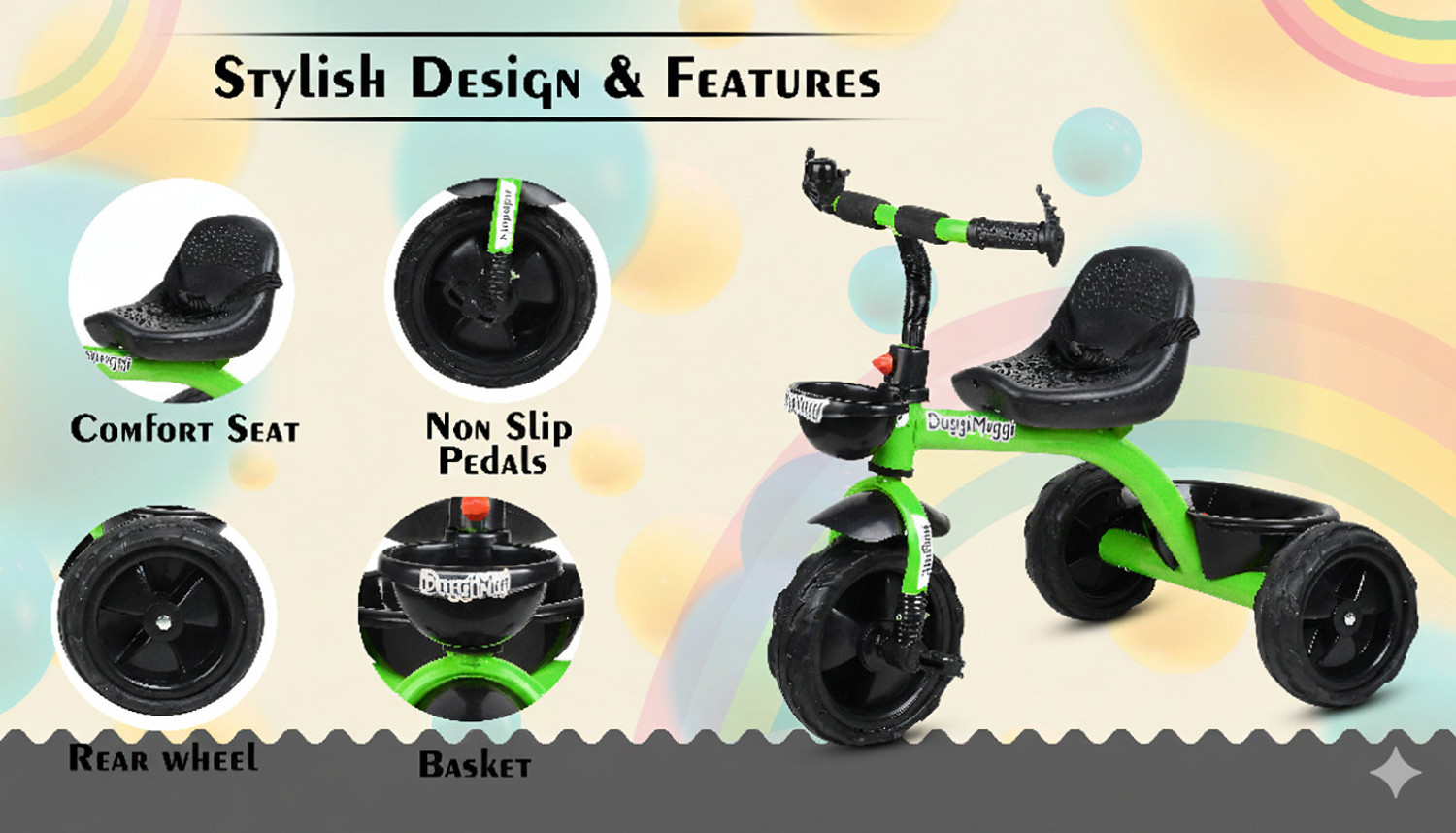 Image of DUGGI MUGGI Smartest and Safest Tricycle with Eva Wheels,Storage Basket storage basket,Rubber Tyre,Comfort Seat Tricycle