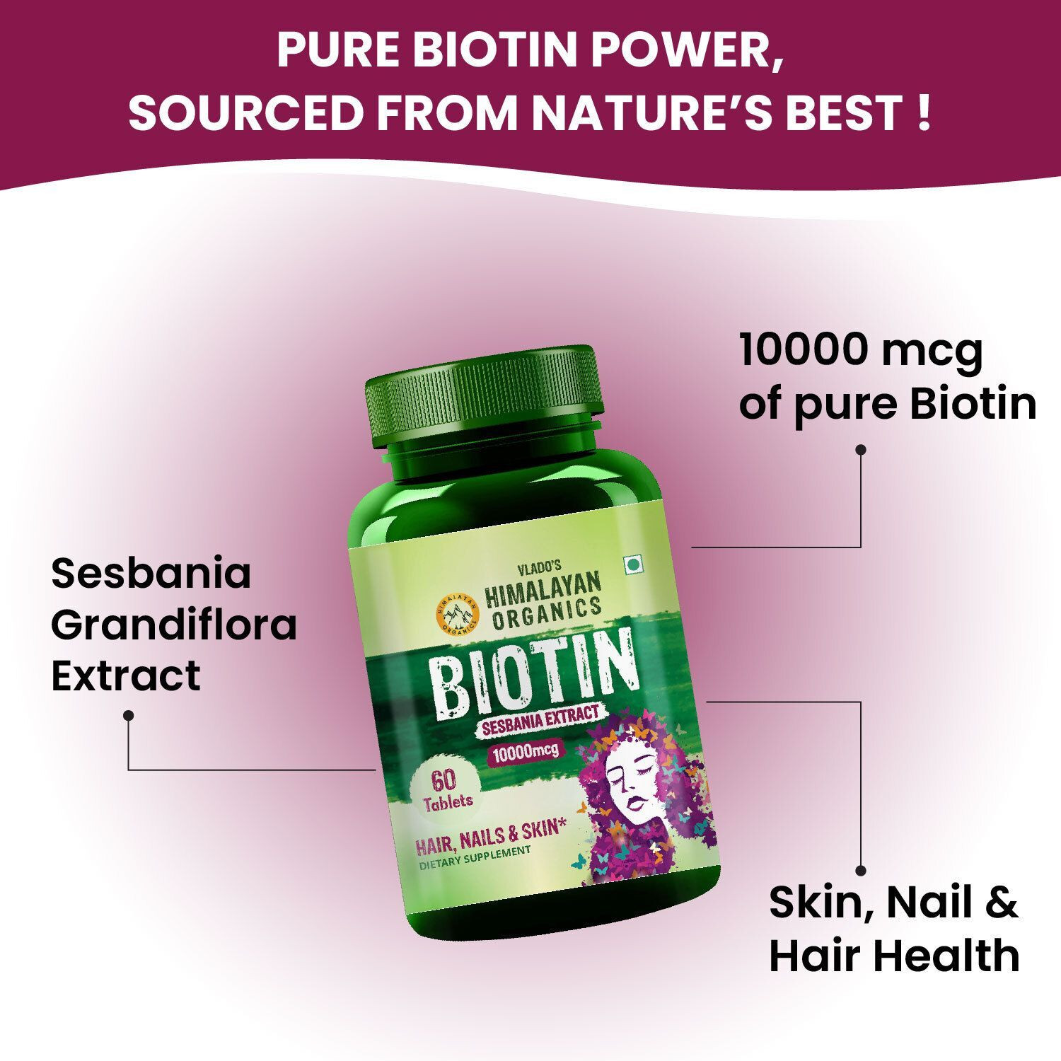 Image of Vlado's Himalayan Organics Biotin 10000 MCG Sesbania Grandiflora Extract for Hair, Skin & Nails
