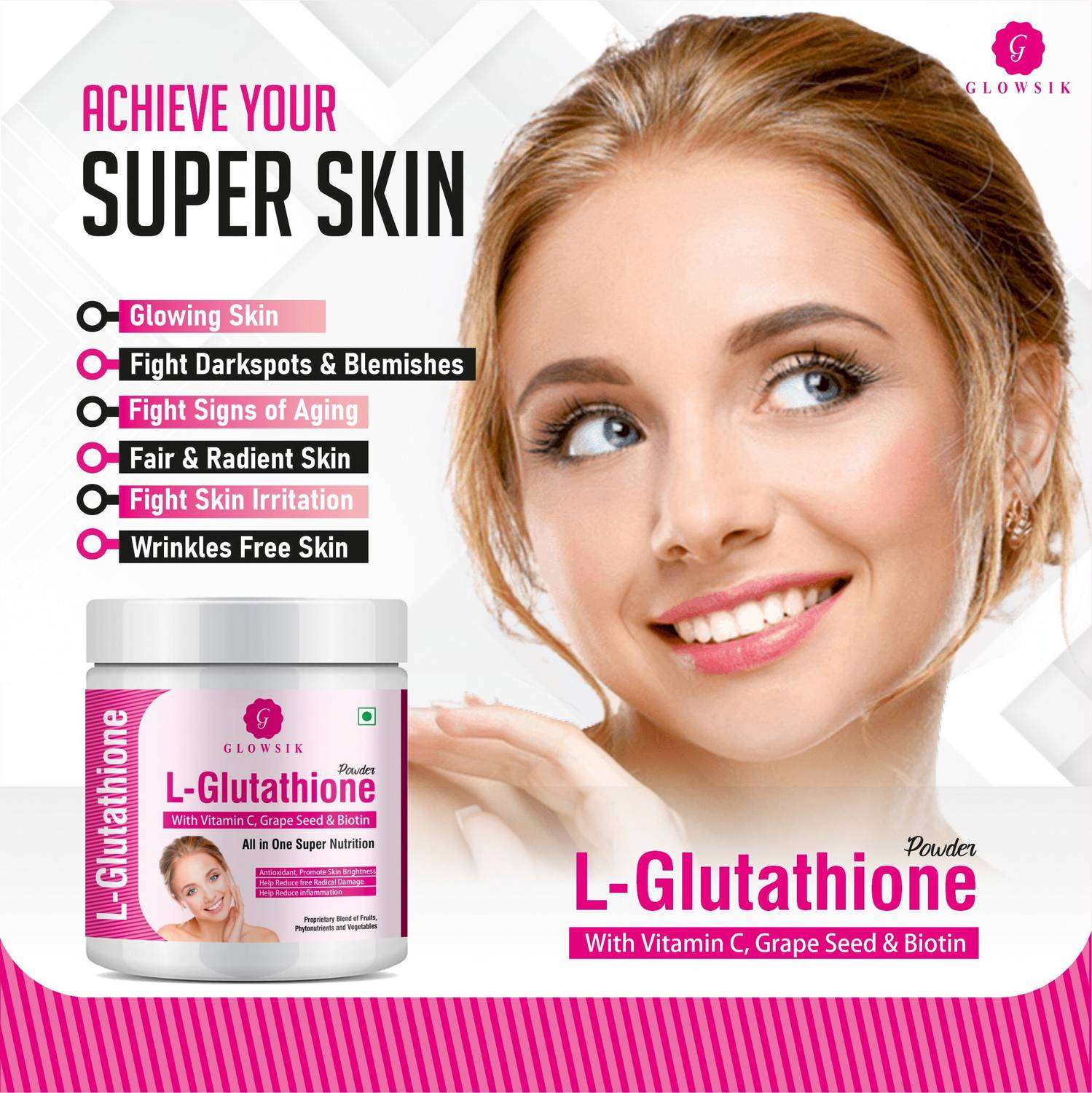 G GLOWSIK L-GLUTATHIONE POWDER FOR HEALTHY & GLOWING SKIN WITH PLANT & FRUIT EXTRACT G GLOWSIK L-GLUTATHIONE POWDER FOR HEALTHY & GLOWING SKIN WITH PLANT & FRUIT EXTRACT