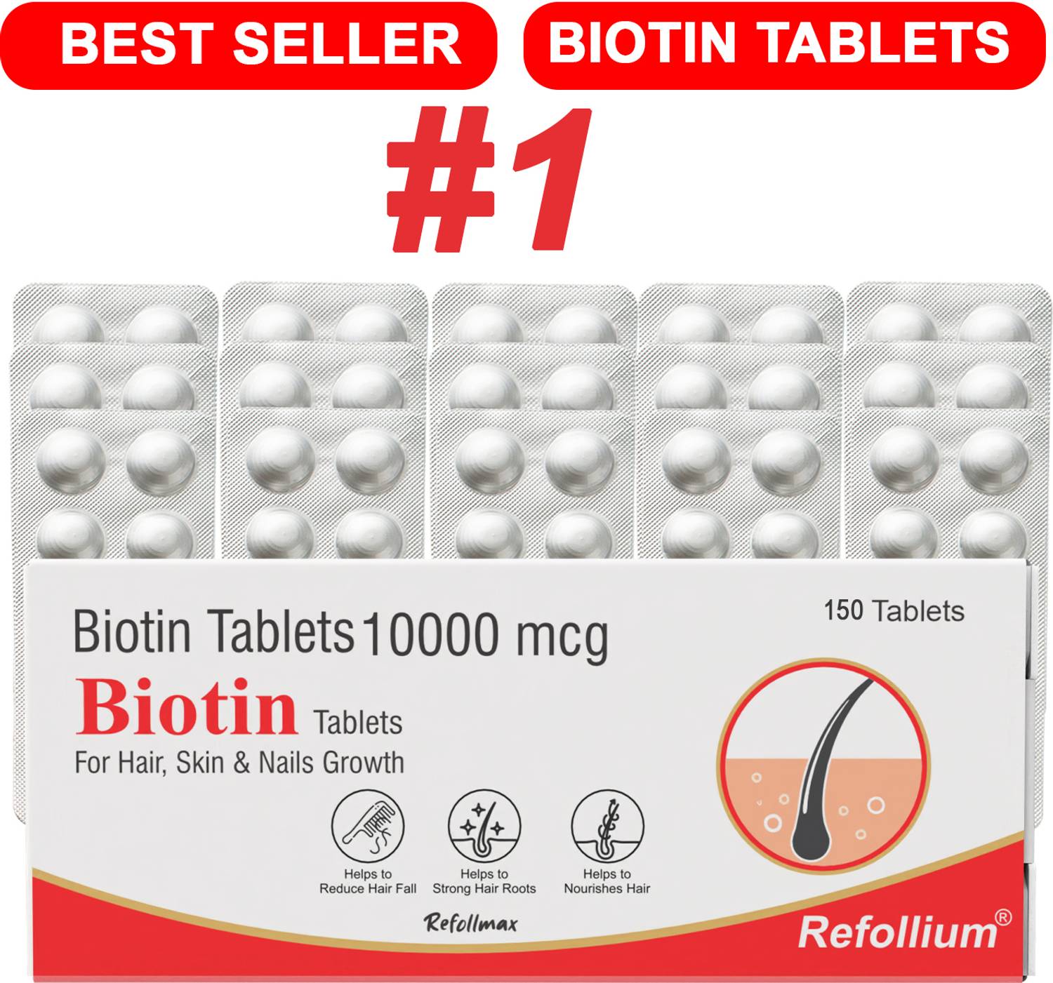 Refollium Biotin 10000 mcg Maximum Strength Hair, Skin and Nails