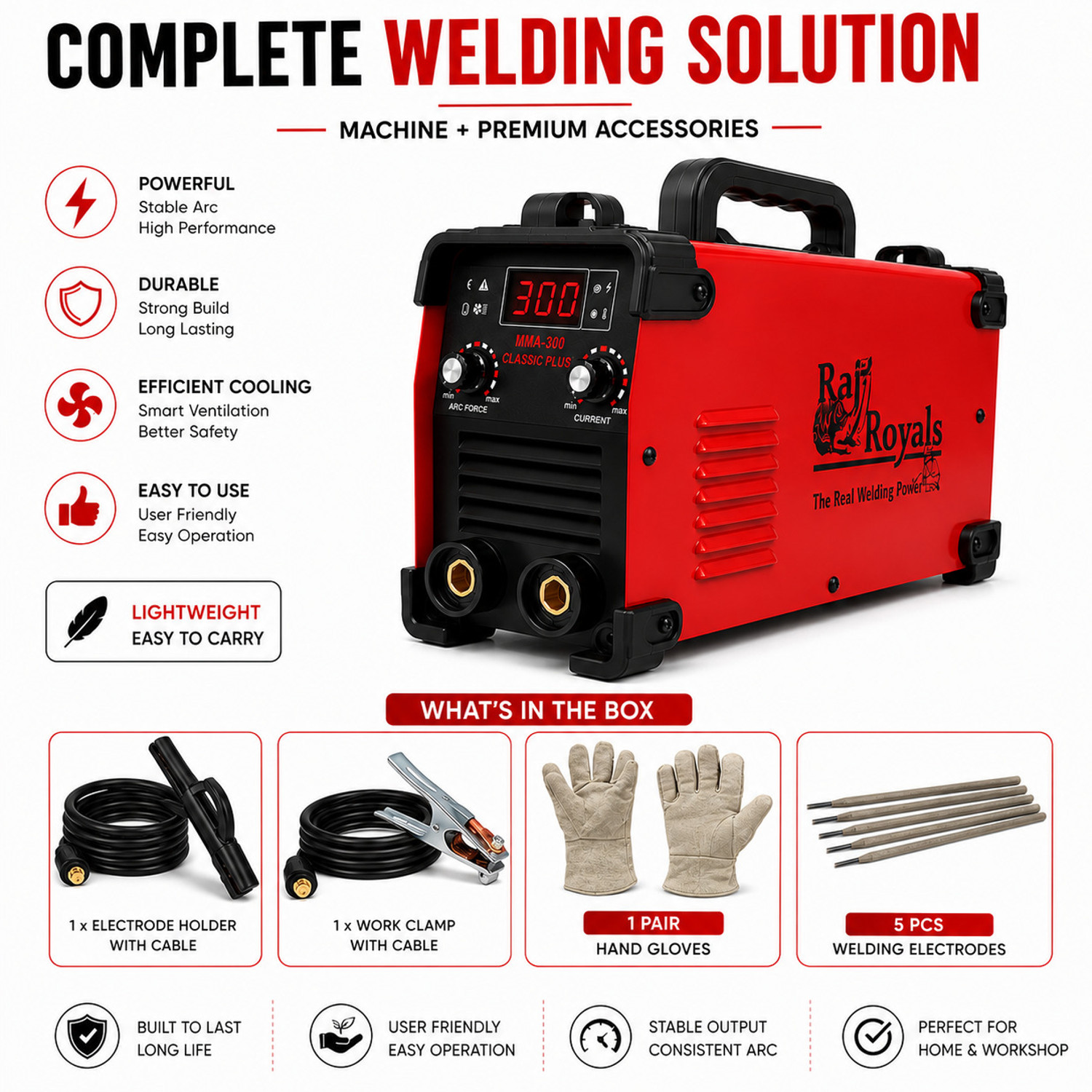 Image of RAJROYALS MMA 300 Heavy Duty LIGHT-in-WEIGHT | STRONG WELD | IRON-STEEL | GATE GRILL WORK Inverter Welding Machine