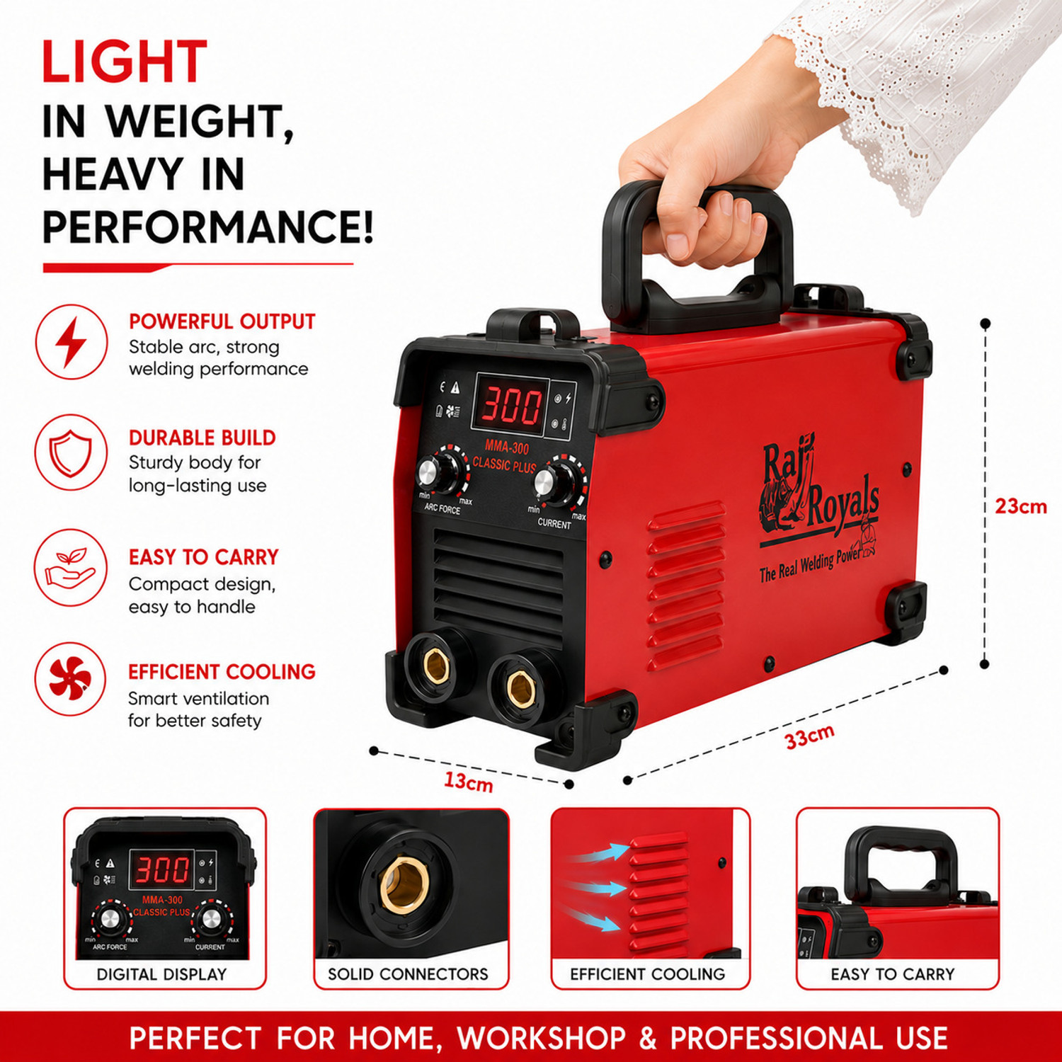 Image of RAJROYALS MMA 300 Heavy Duty LIGHT-in-WEIGHT | STRONG WELD | IRON-STEEL | GATE GRILL WORK Inverter Welding Machine