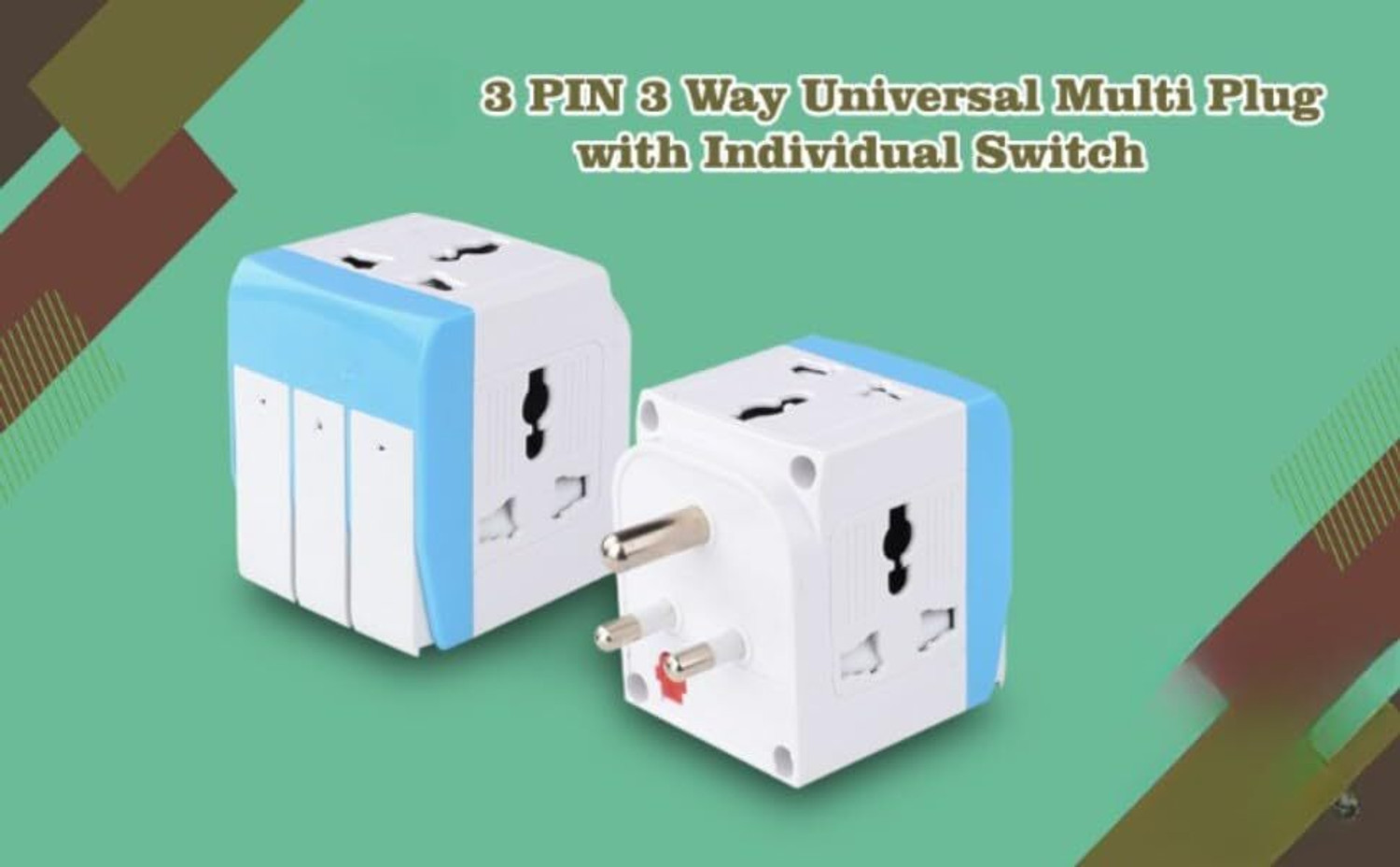 Image of Jihaan 3 Way Extension Adapter 3 Pin Universal Socket Multi Plug with Individual Switch Worldwide Adaptor