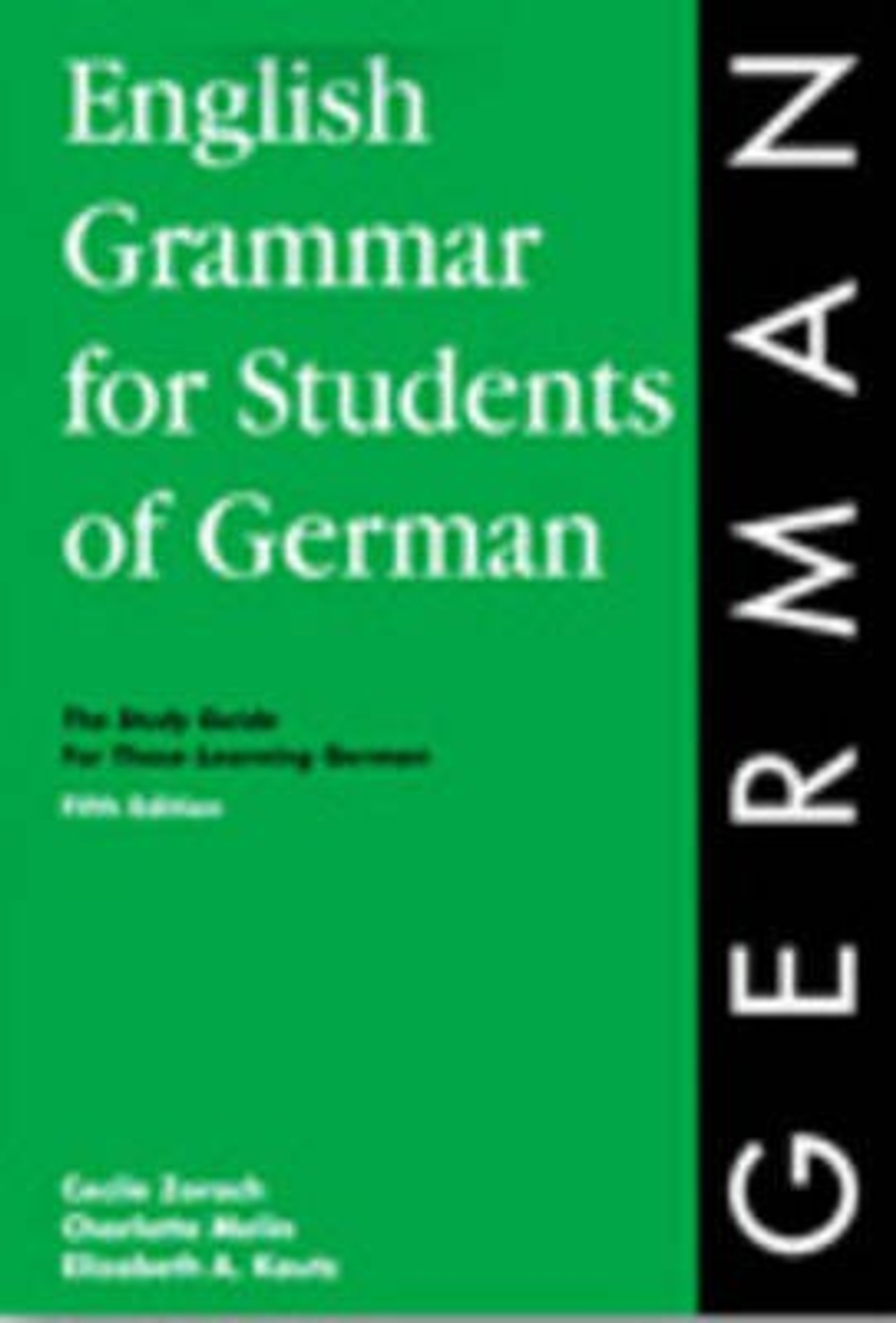 English Grammar for Students of German (German, General merchandise, Zorach Cecile)
