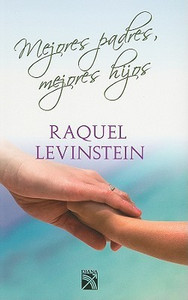 Mejores Padres Mejores Hijos Buy Mejores Padres Mejores Hijos By