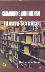 Cataloguing And Indexing In Library Science Buy Cataloguing And Cataloguing And Indexing In Library Science Buy Cataloguing And