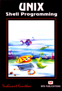 UNIX Shell Programming 1st Edition: Buy UNIX Shell Programming 1st ...
